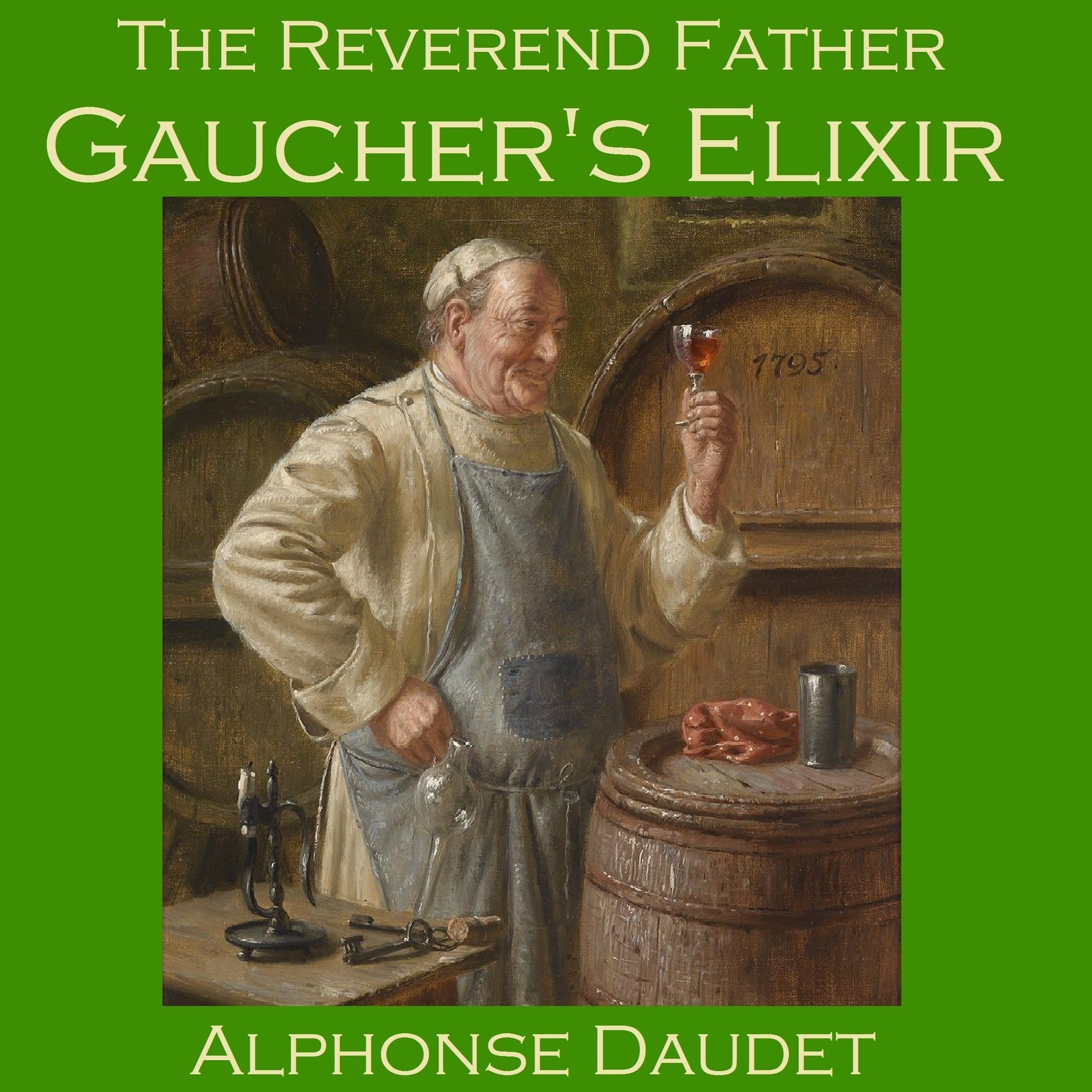 The Reverend Father Gaucher's Elixir