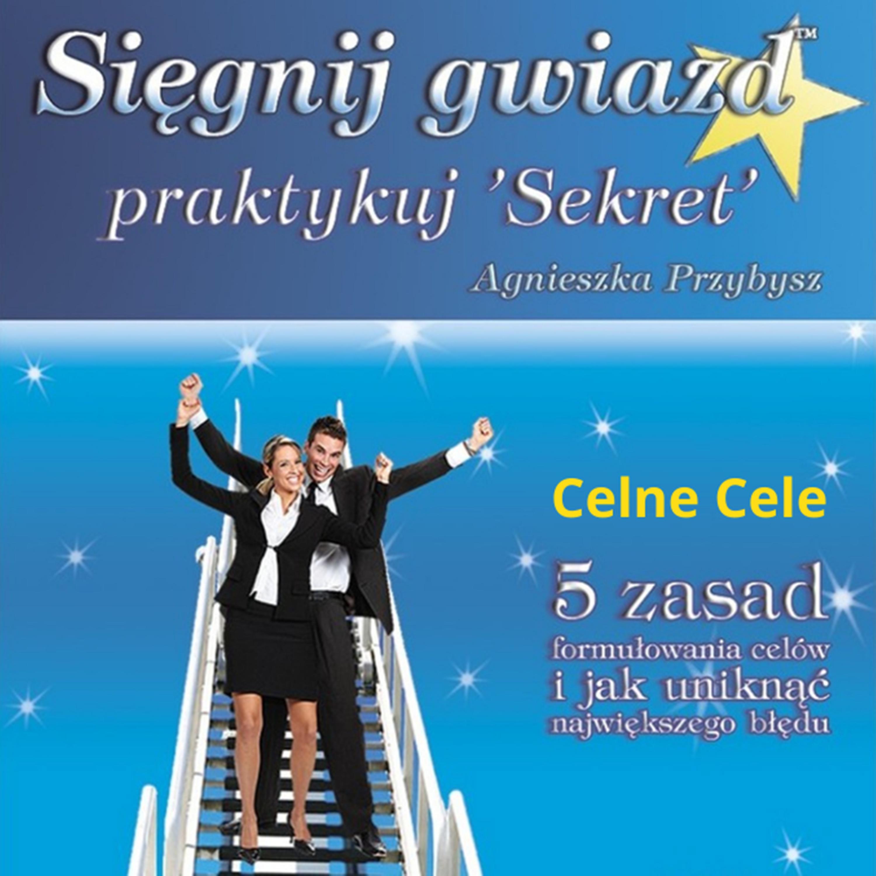 Sięgnij Gwiazd Praktykuj 'Sekret'