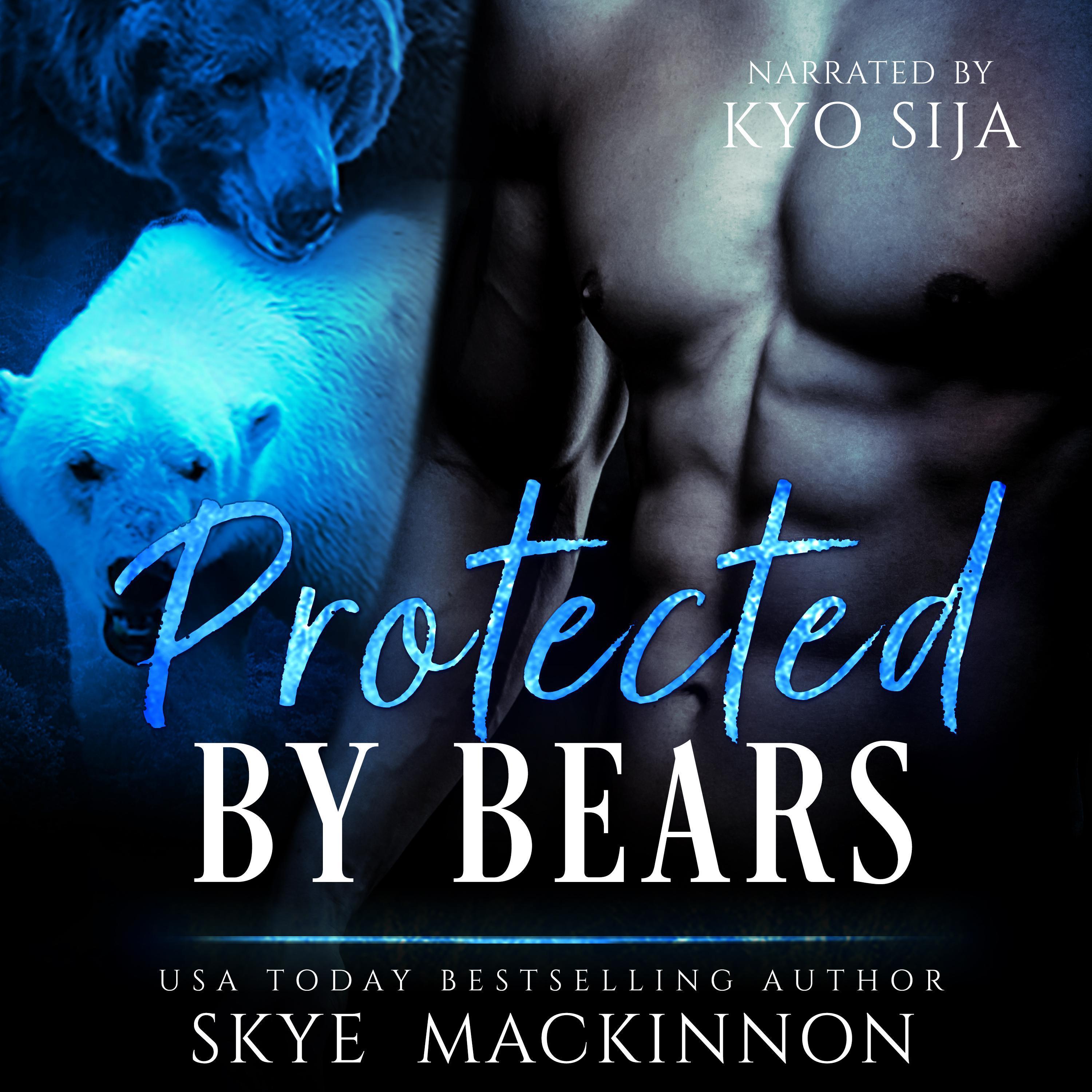 Protected by Bears
