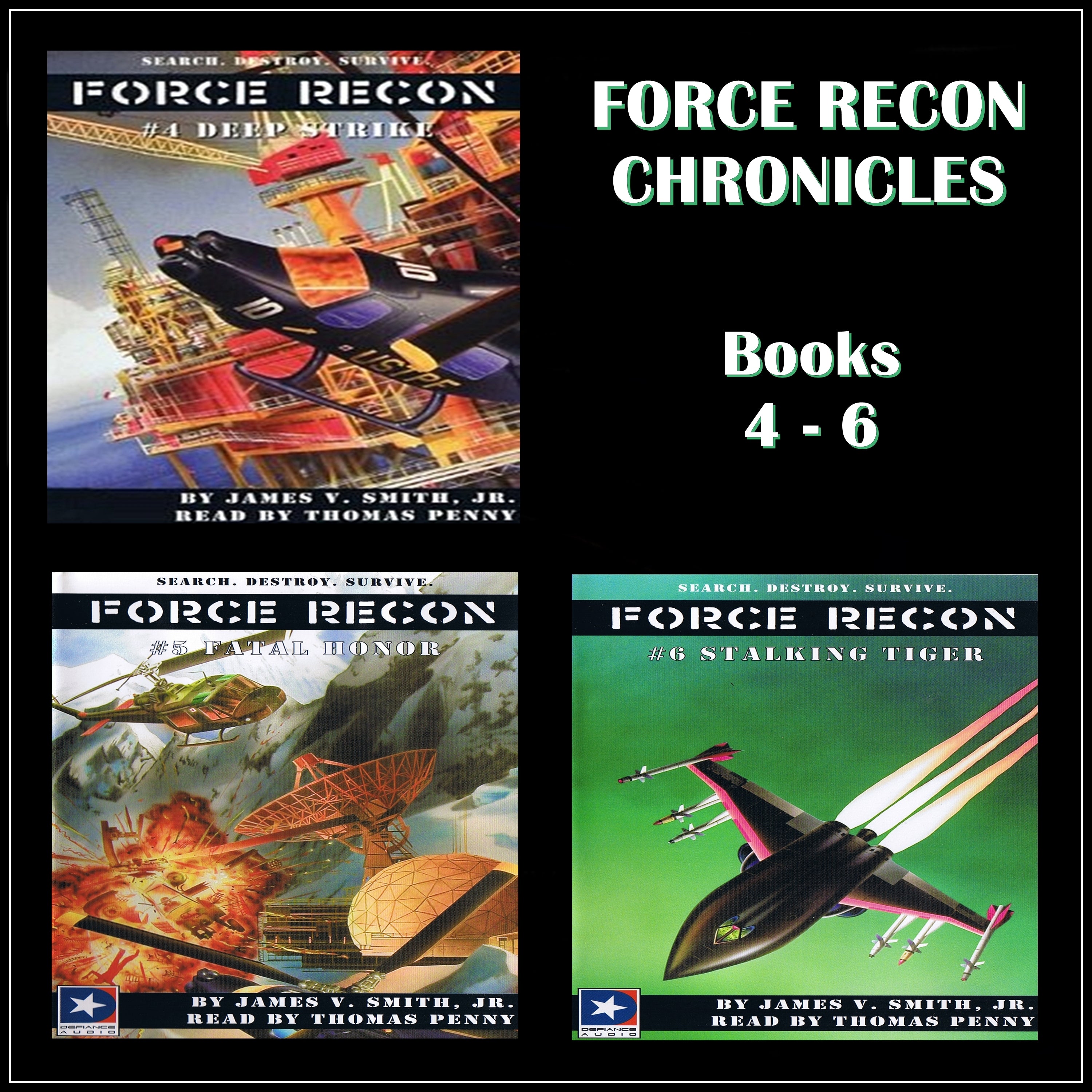 Force Recon Chronicles Books 4 - 6