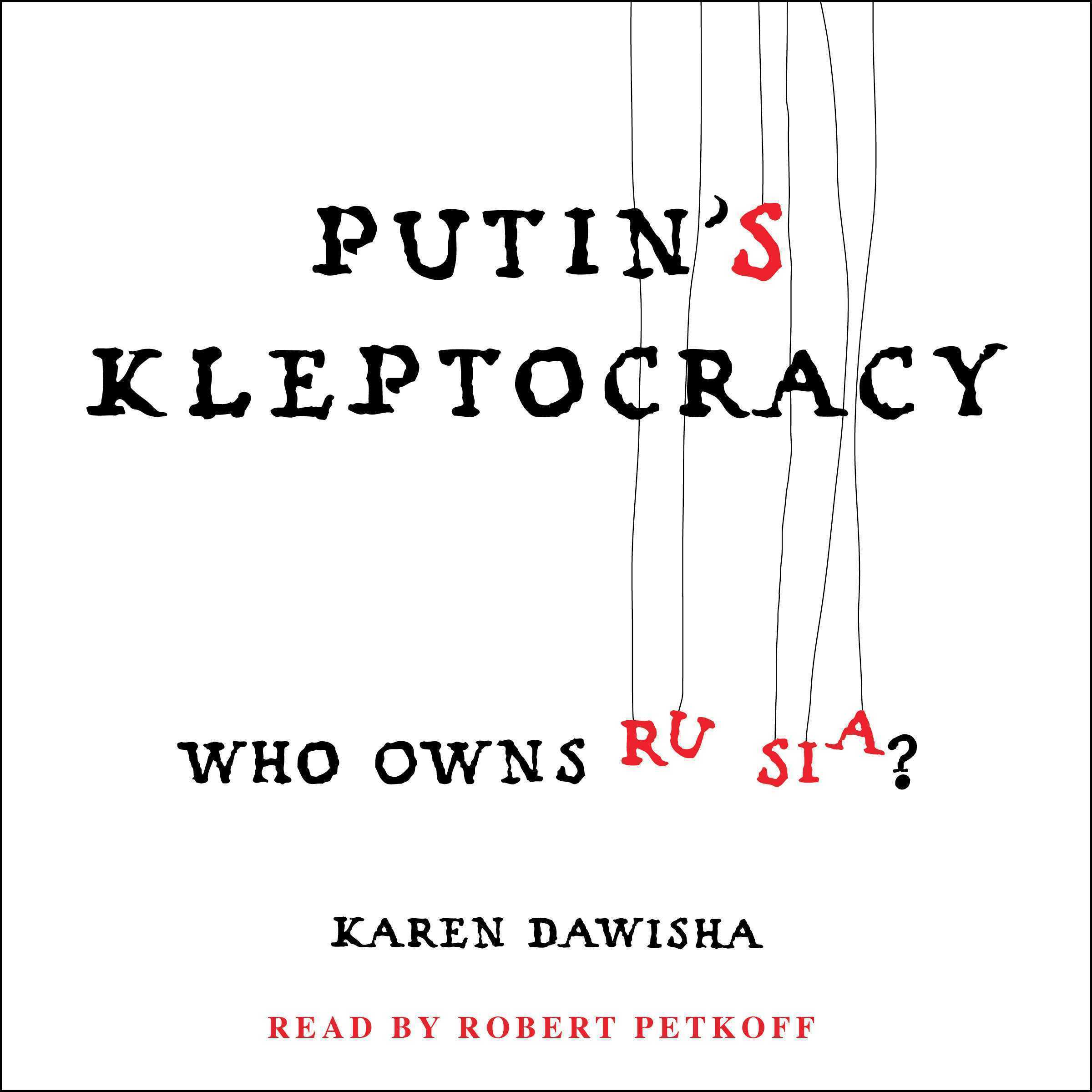 Putin's Kleptocracy