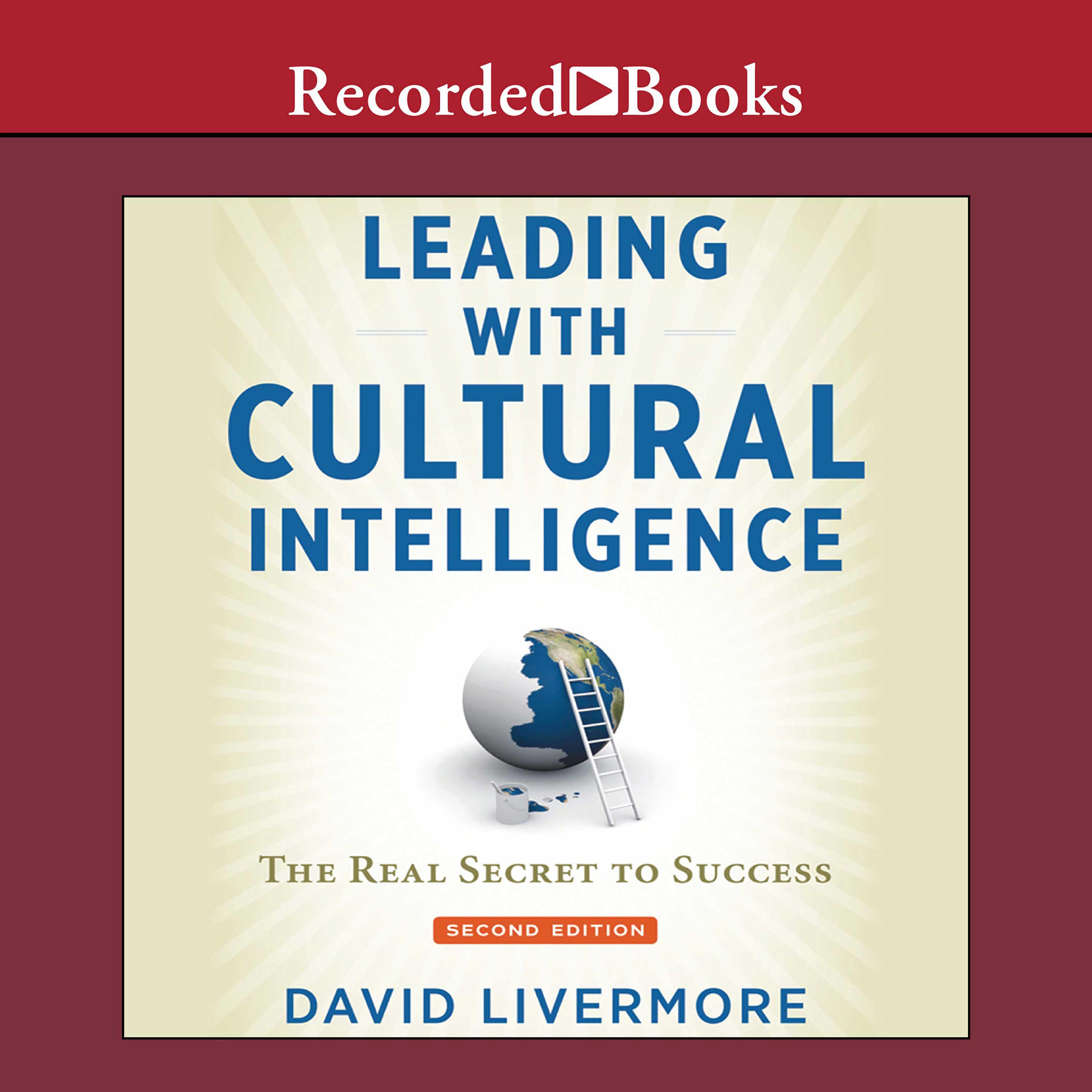 Leading with Cultural Intelligence, Second Editon