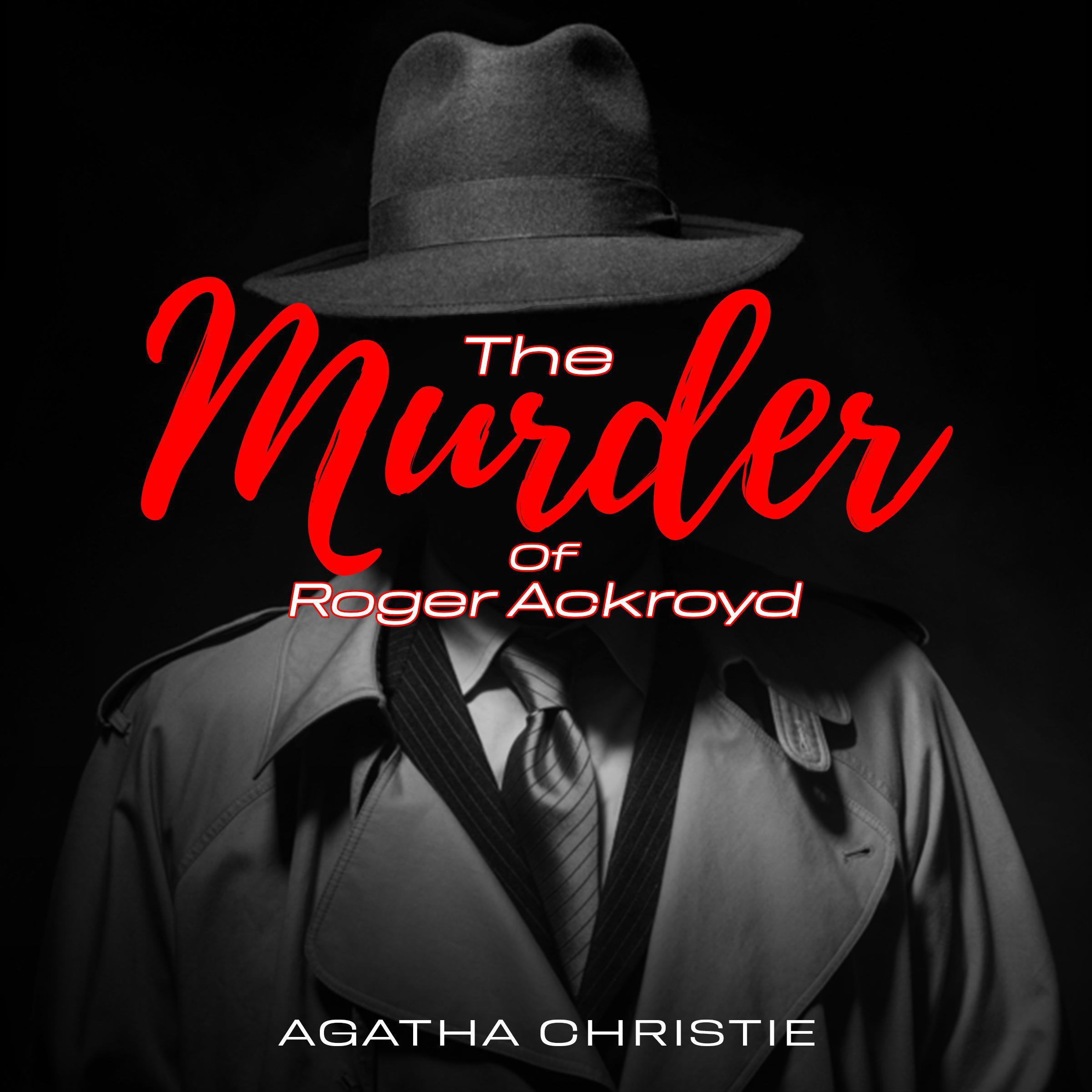 The Murder of Roger Ackroyd