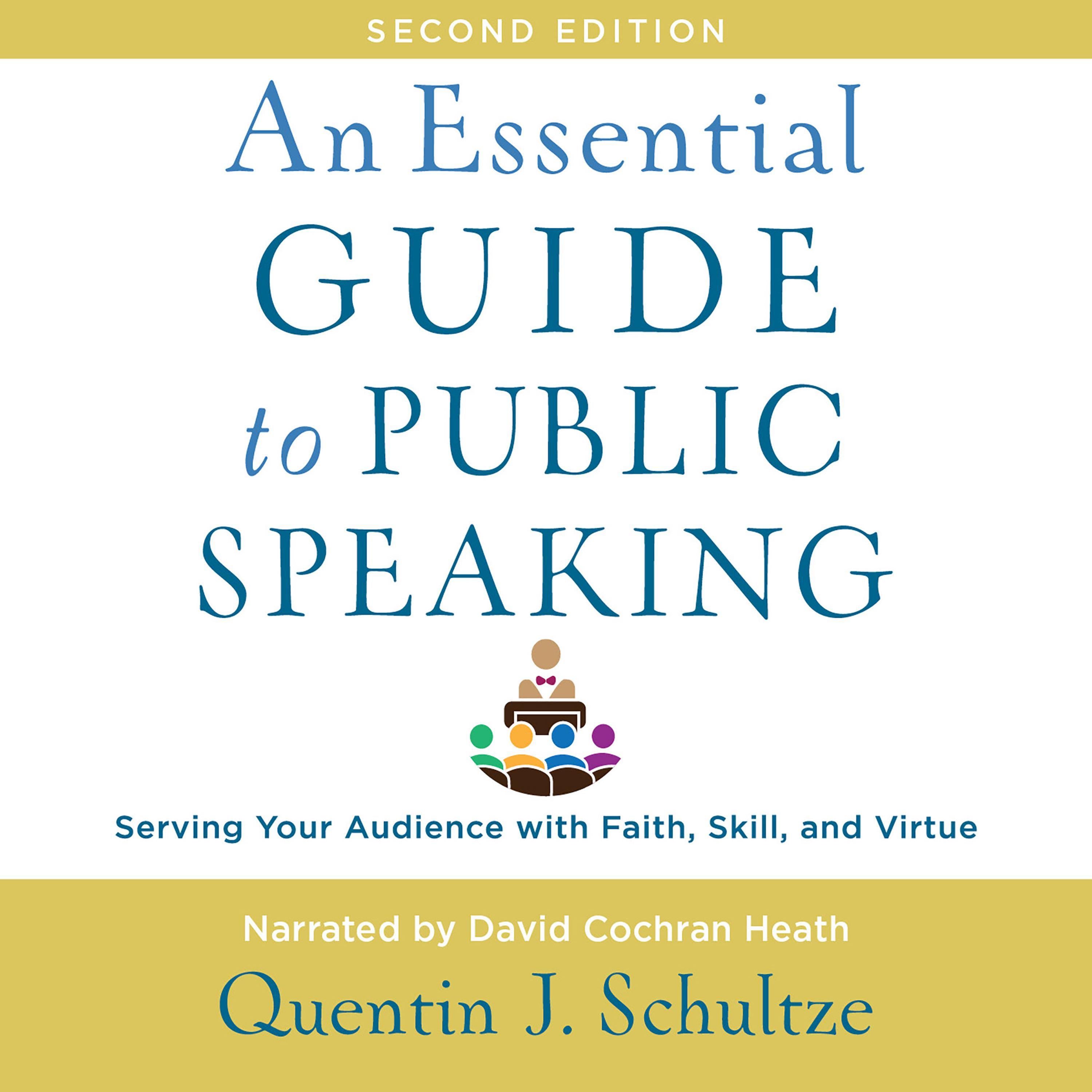 An Essential Guide to Public Speaking, 2nd edition