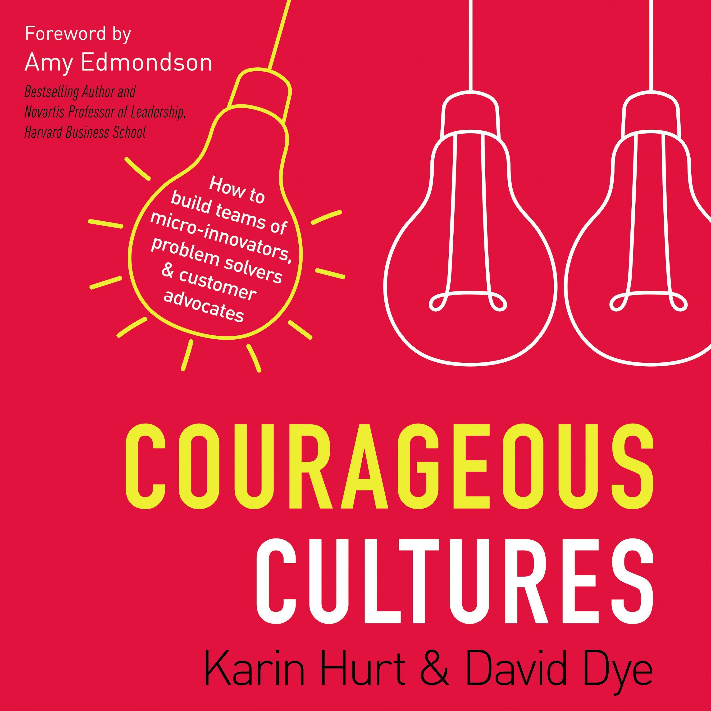 Courageous Cultures