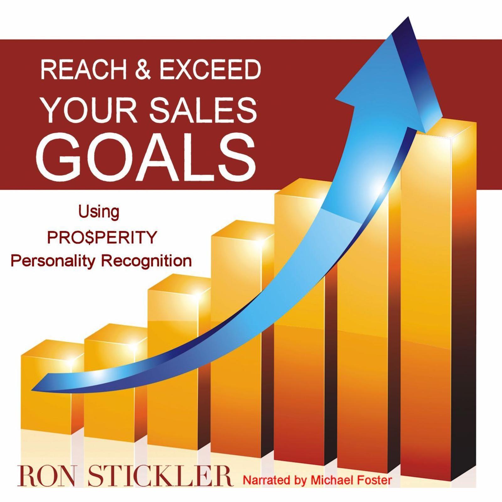Reach and Exceed Your Sales Goals