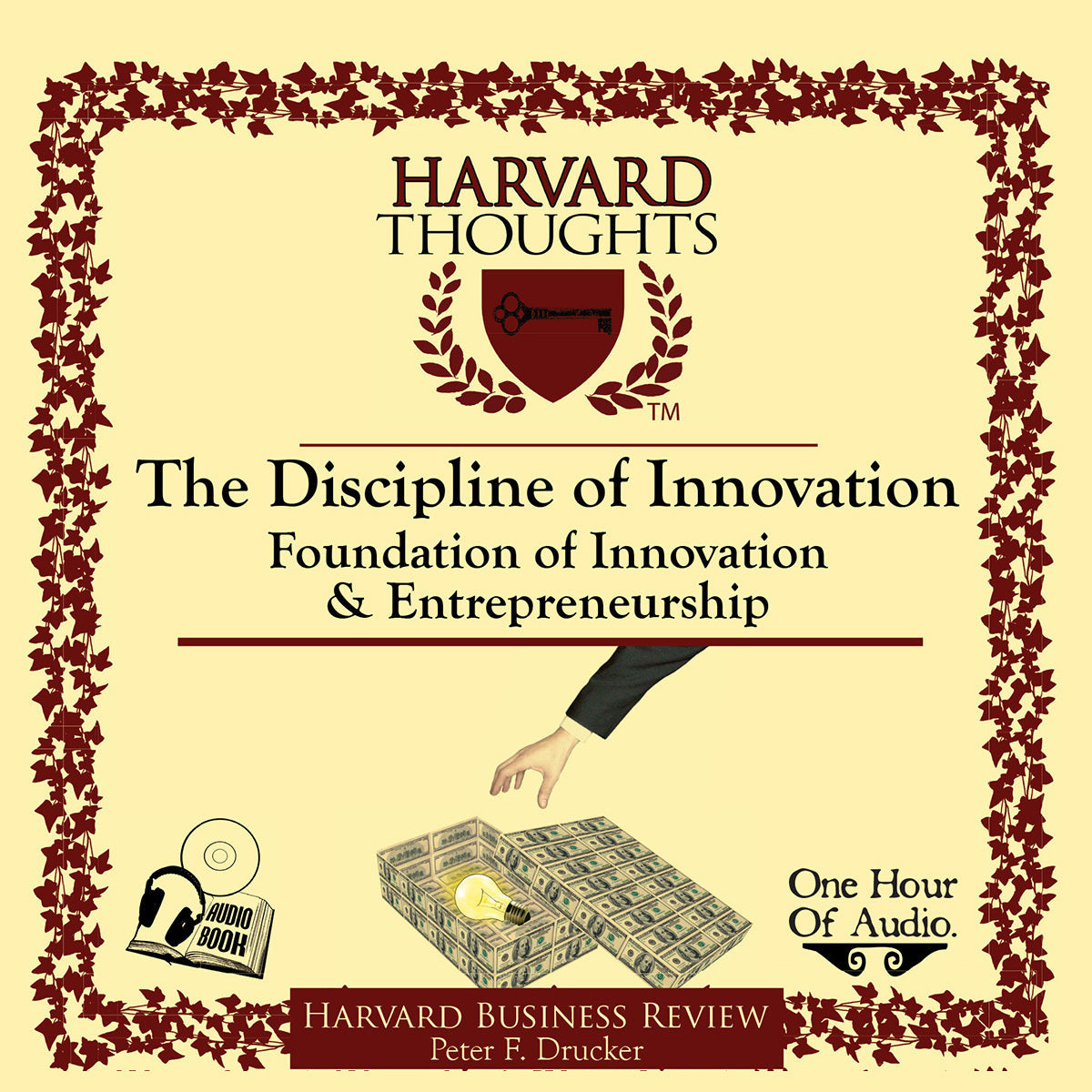 The Discipline of Innovation