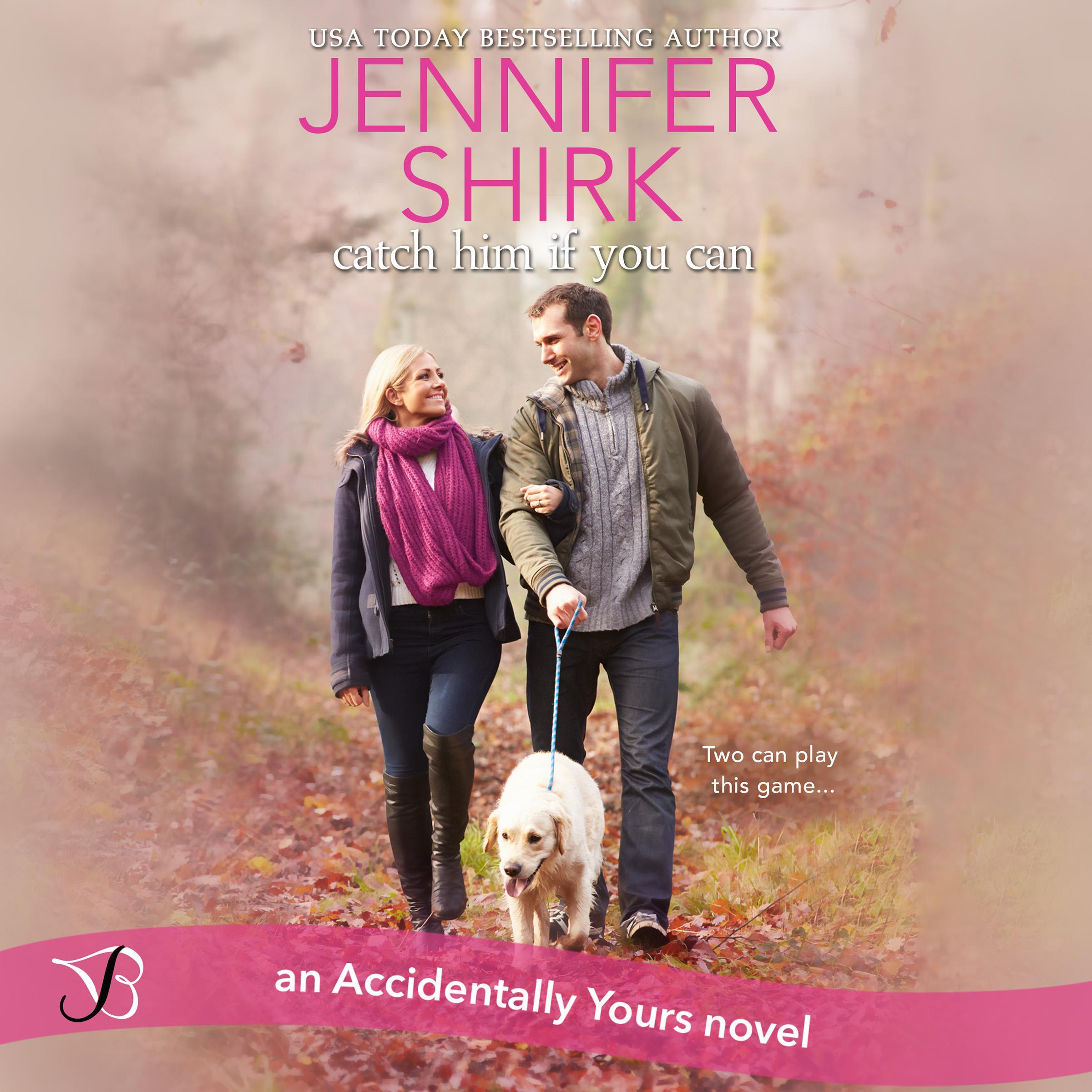 Catch Him If You Can