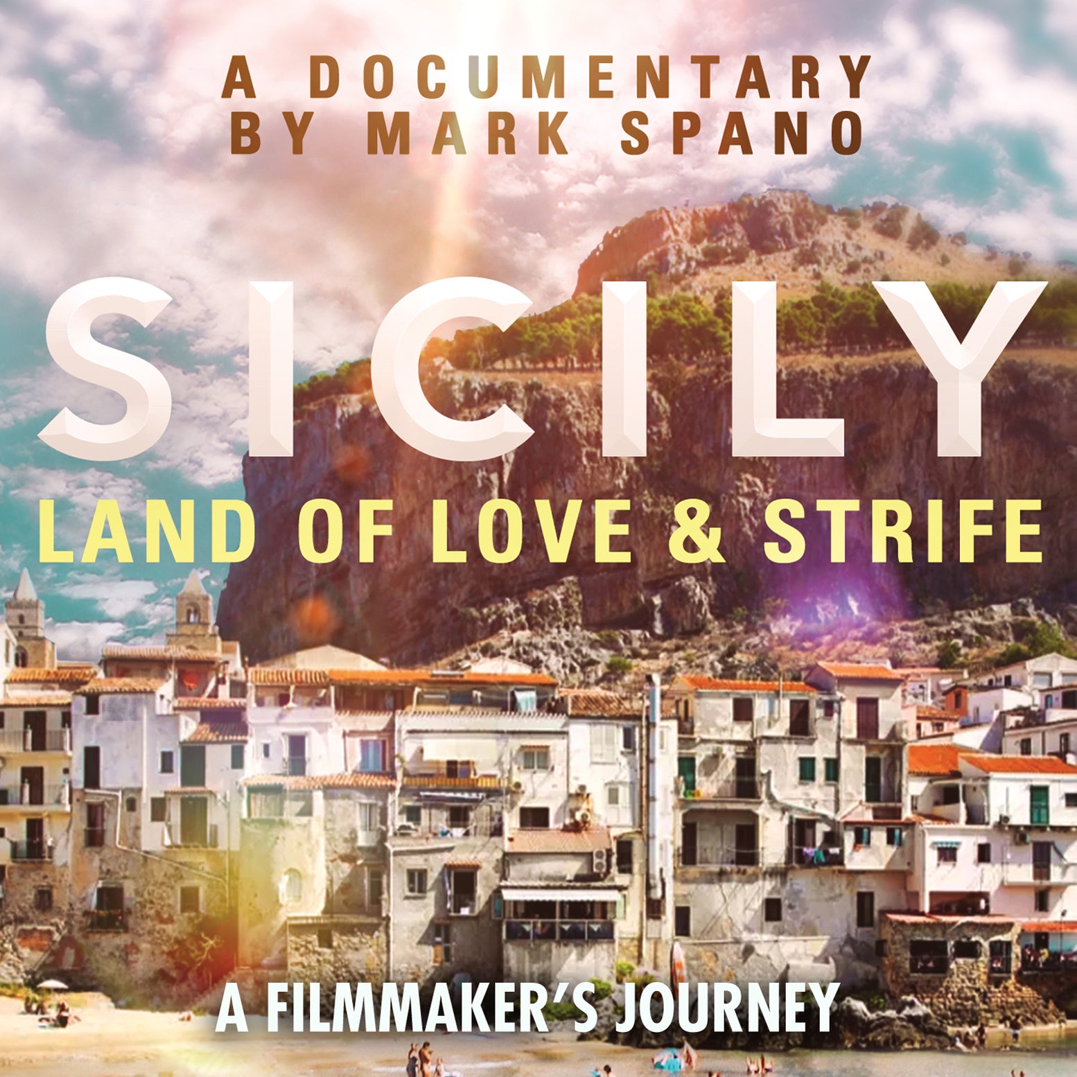 Sicily: Land of Love and Strife