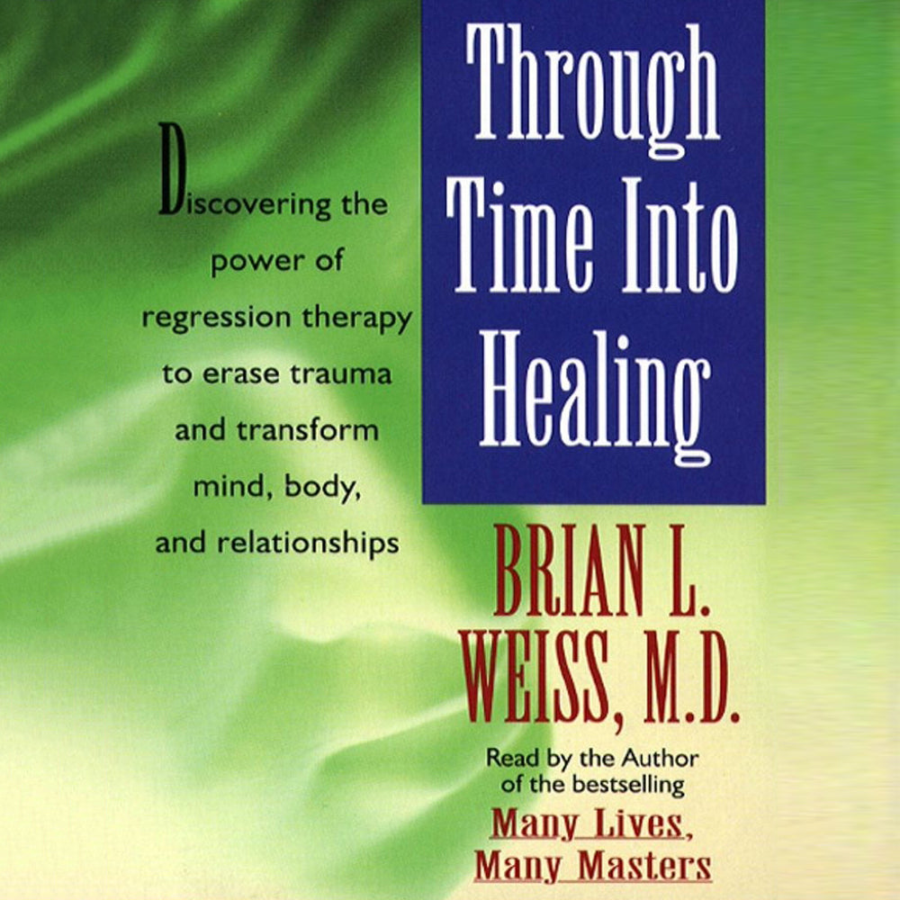 Through Time Into Healing