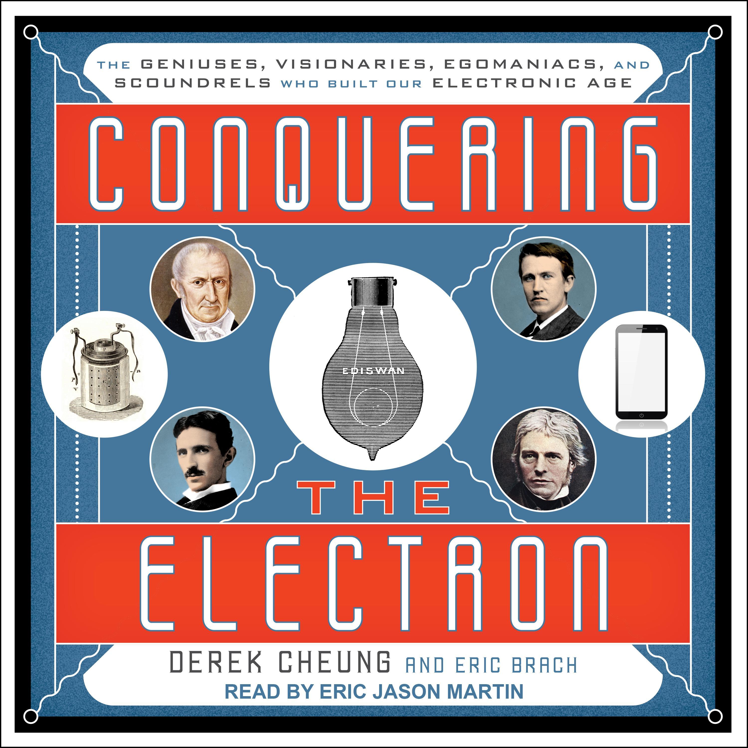 Conquering the Electron