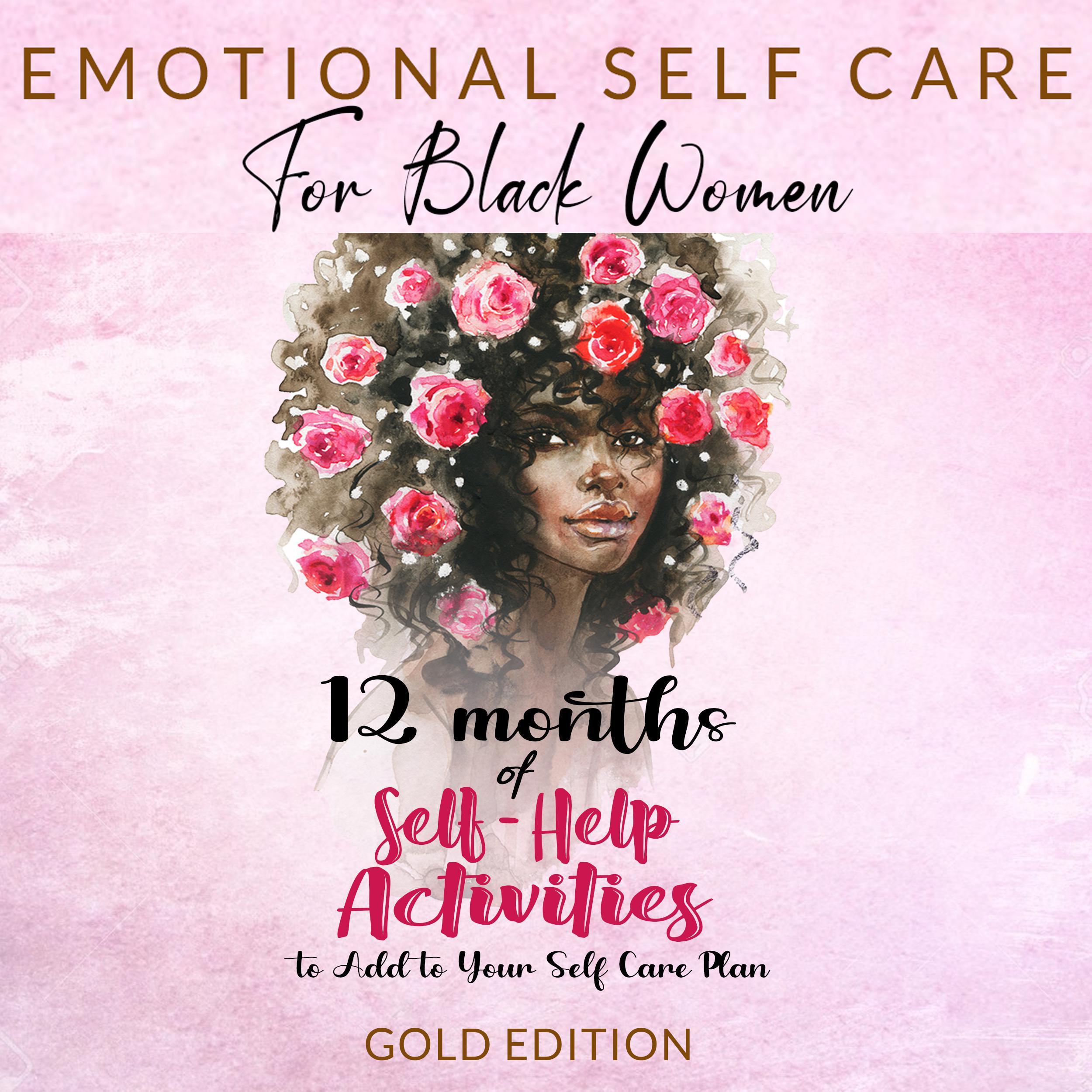 EMOTIONAL SELF CARE FOR BLACK WOMEN