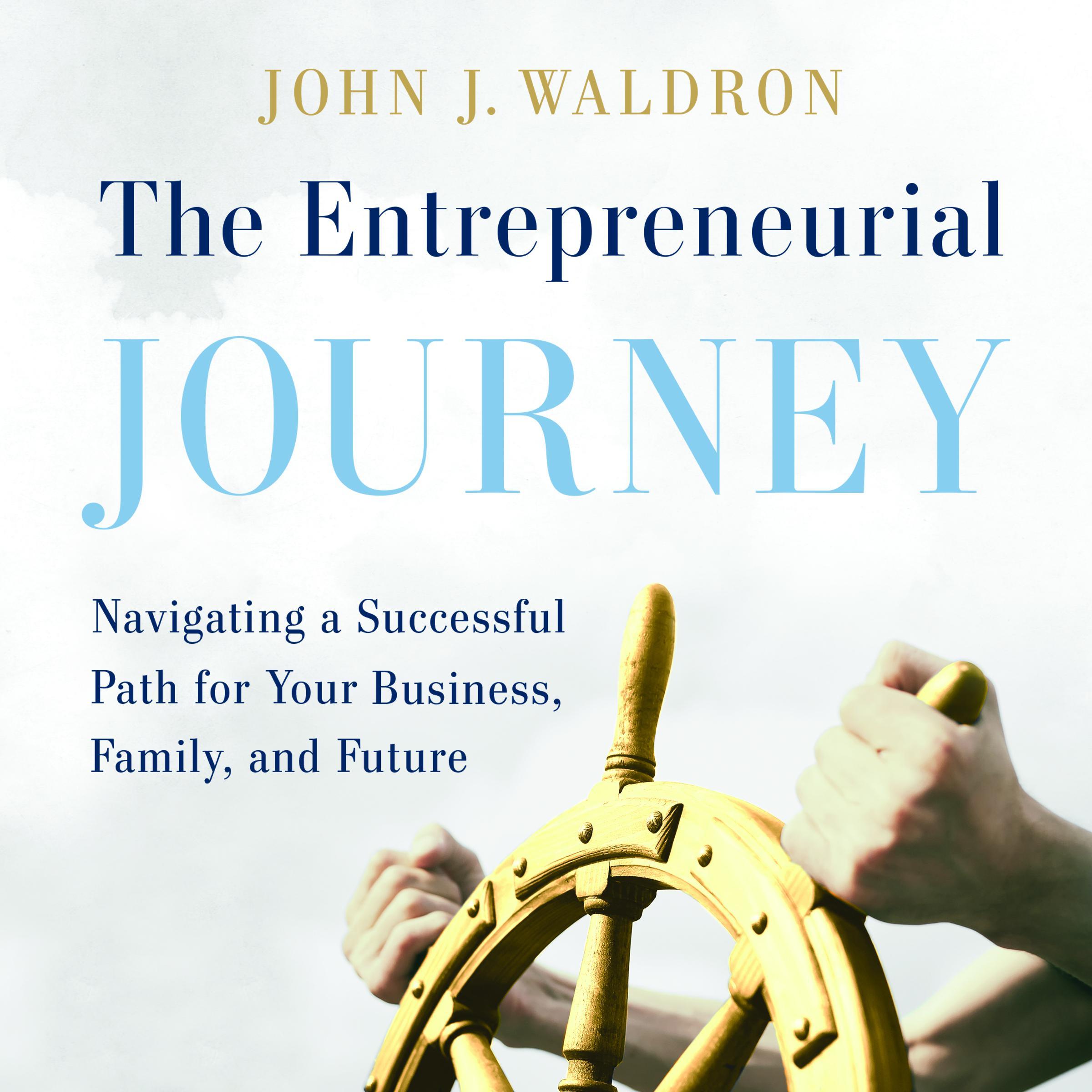 The Entrepreneurial Journey