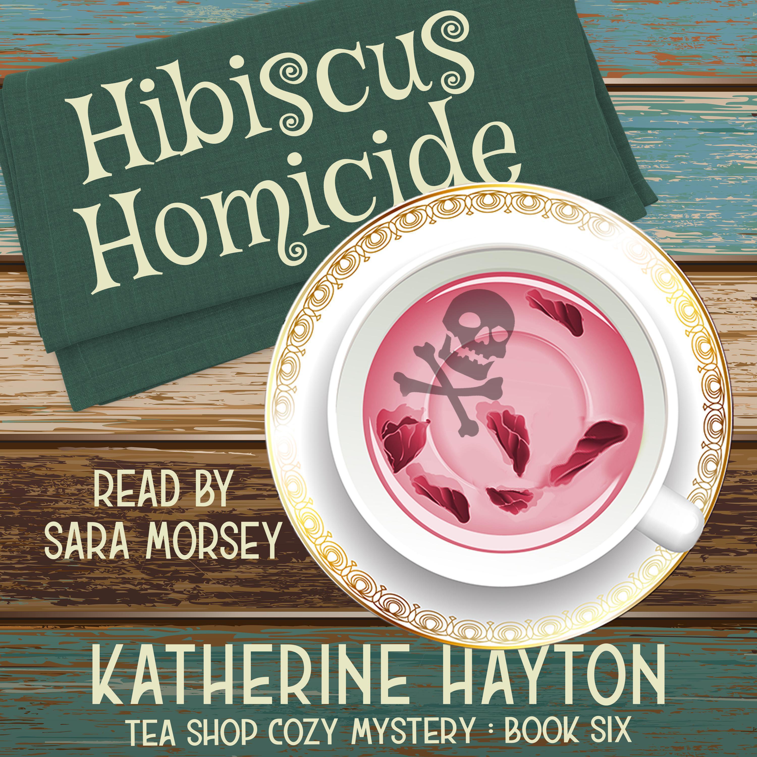 Hibiscus Homicide