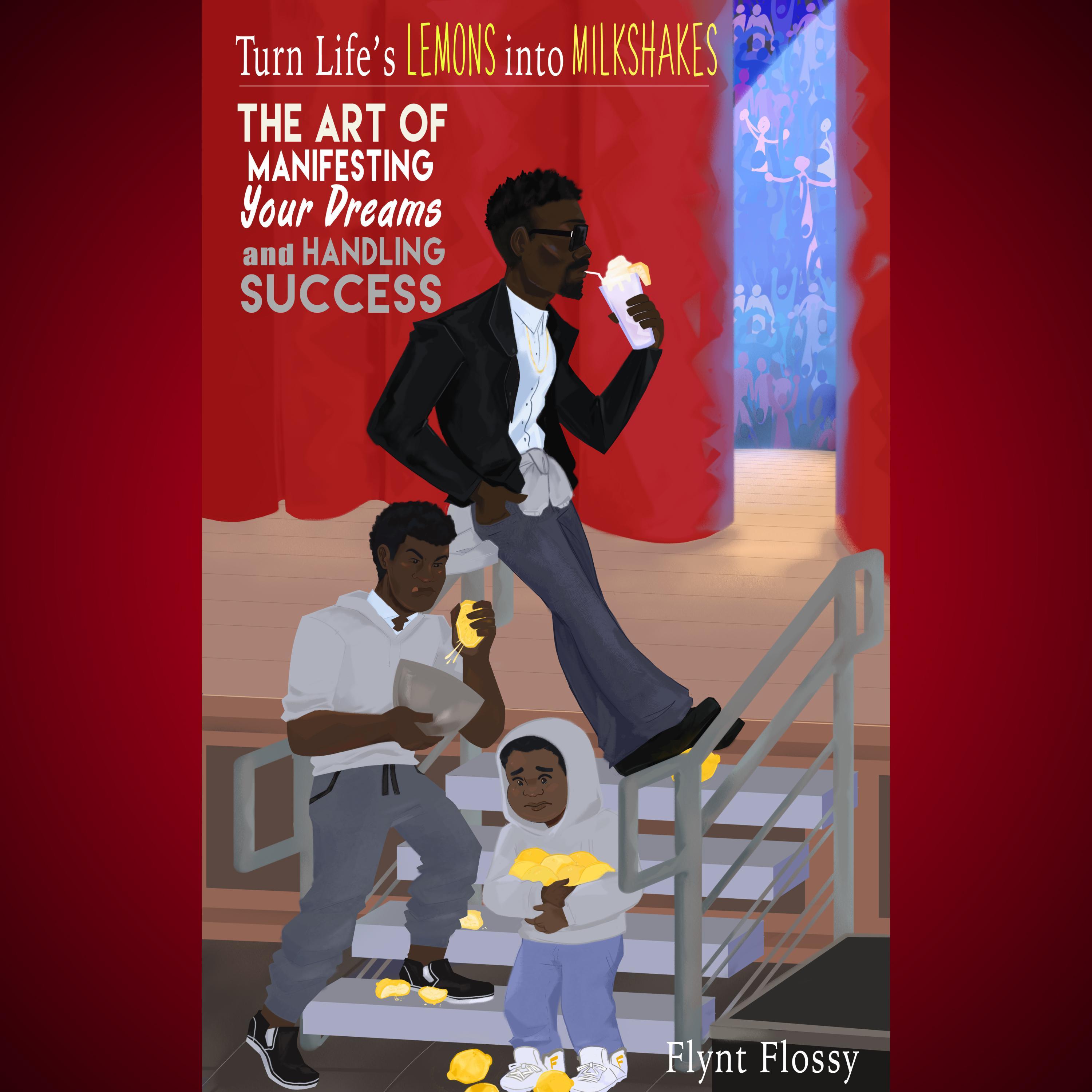 Turn Life's Lemons into Milkshakes