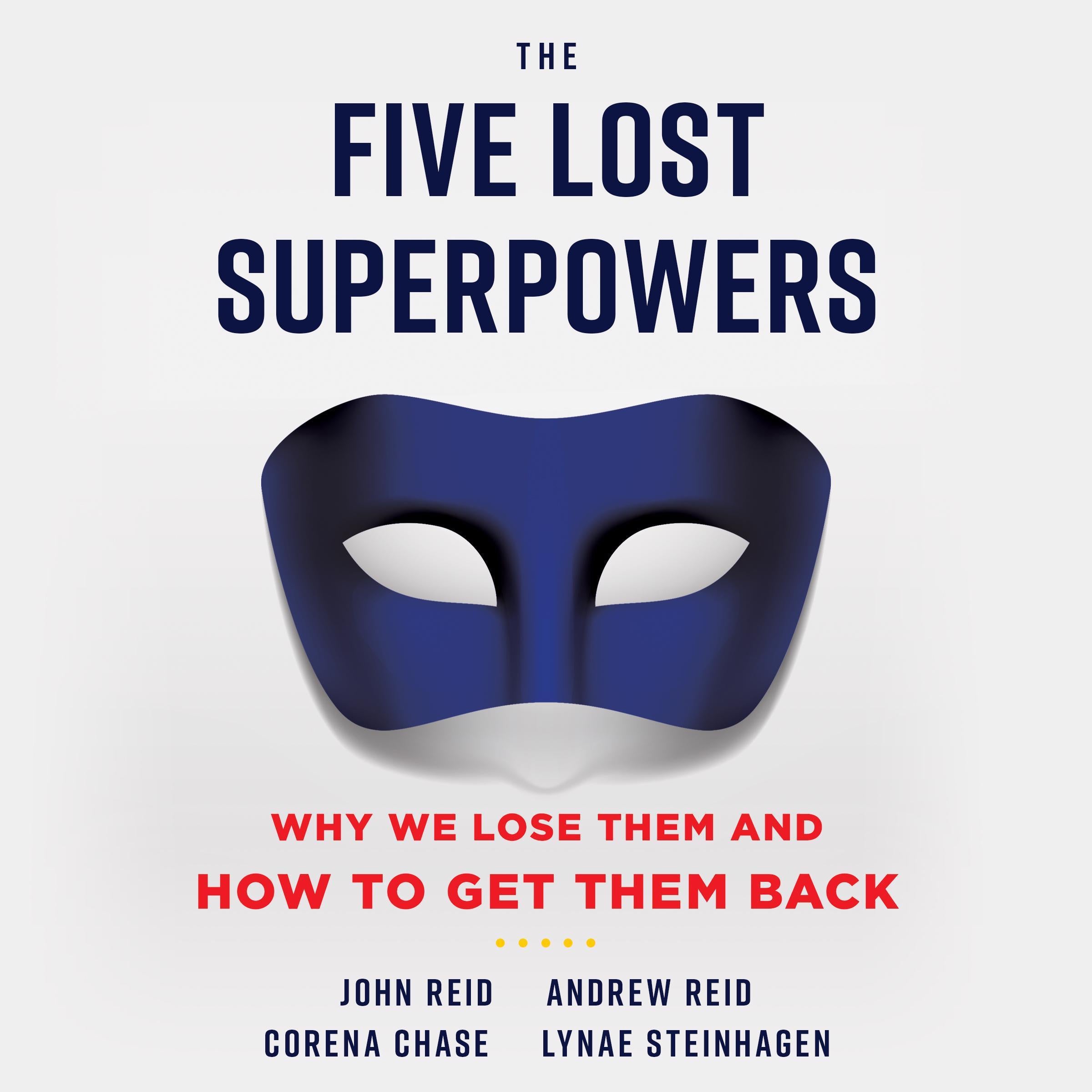 The Five Lost Superpowers