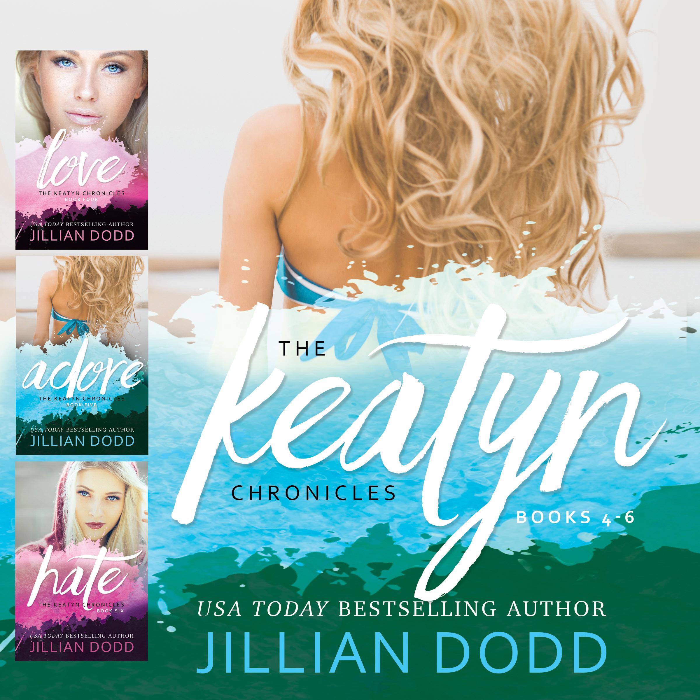 Keatyn Chronicles, The: Books 4 - 6