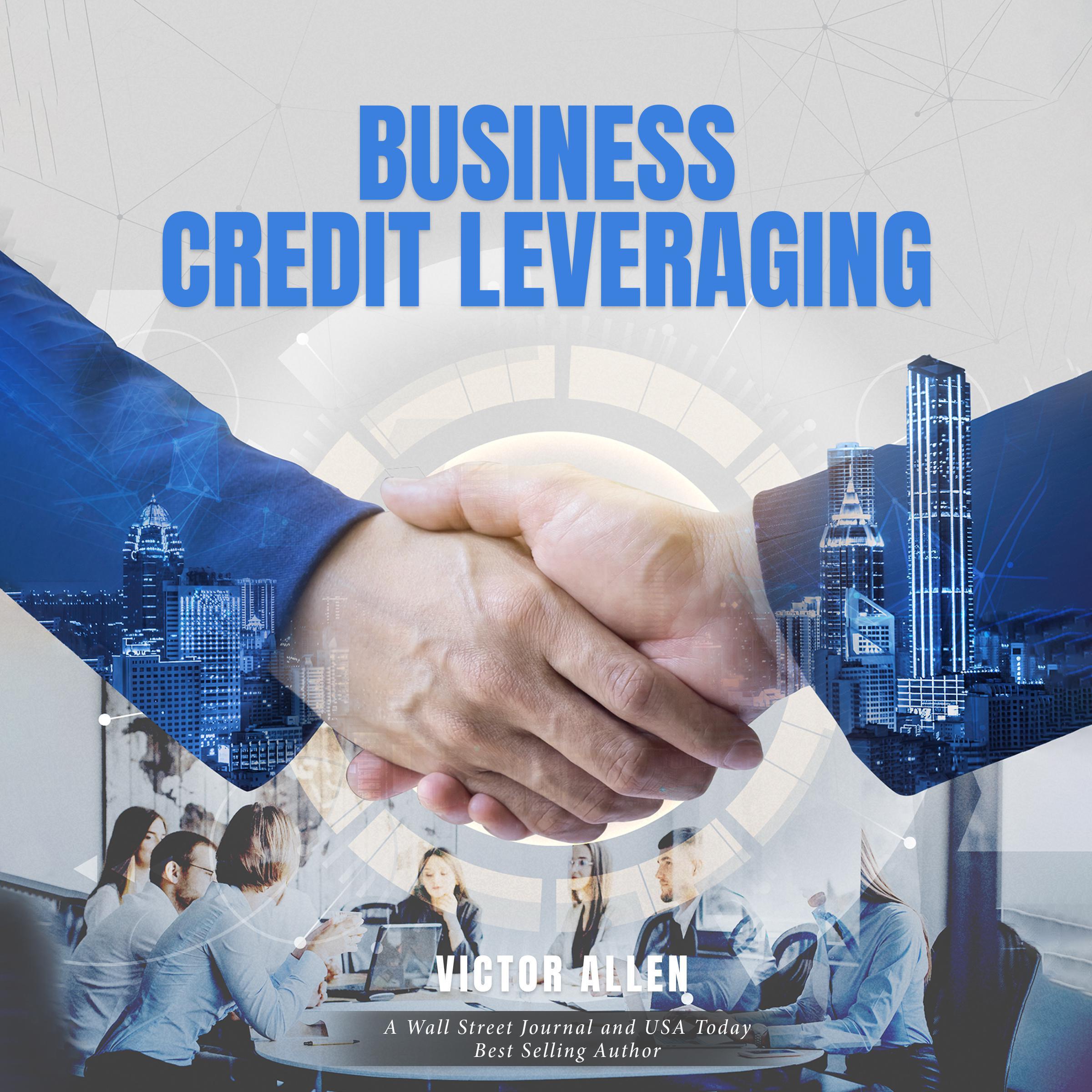 Business Credit Leveraging