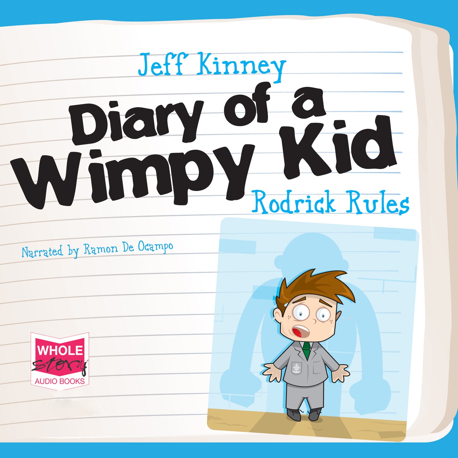 Diary of a Wimpy Kid: Rodrick Rules