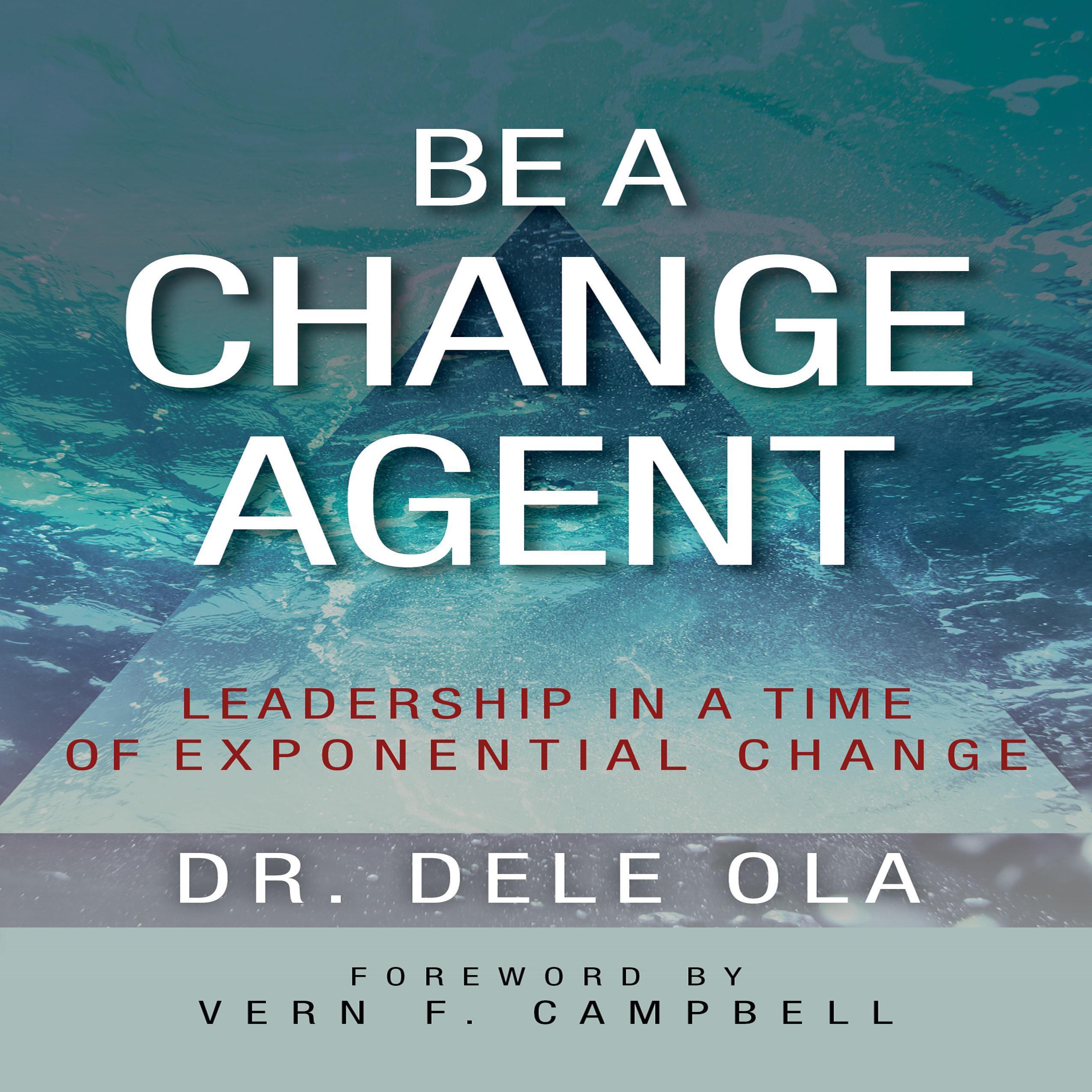 Be A Change Agent