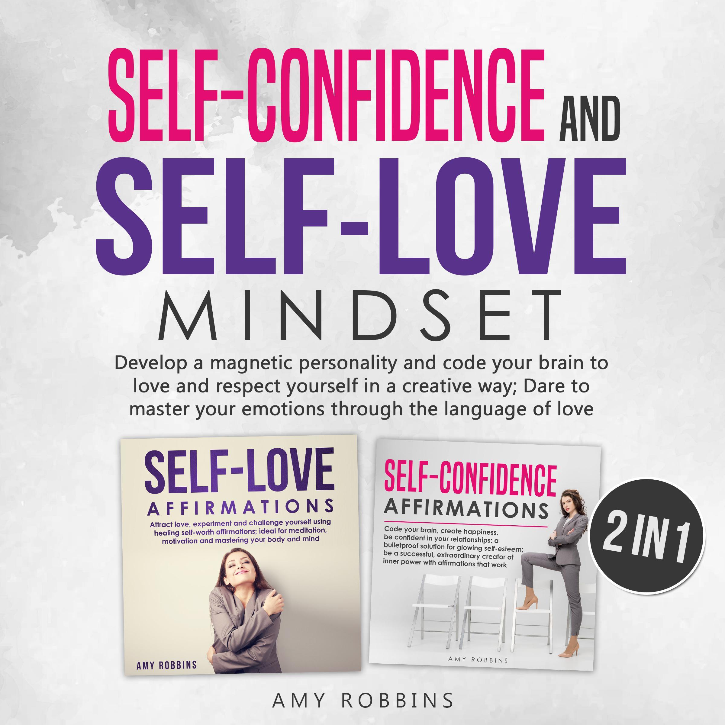 Self-Confidence and Self-Love Mindset (2 in 1)