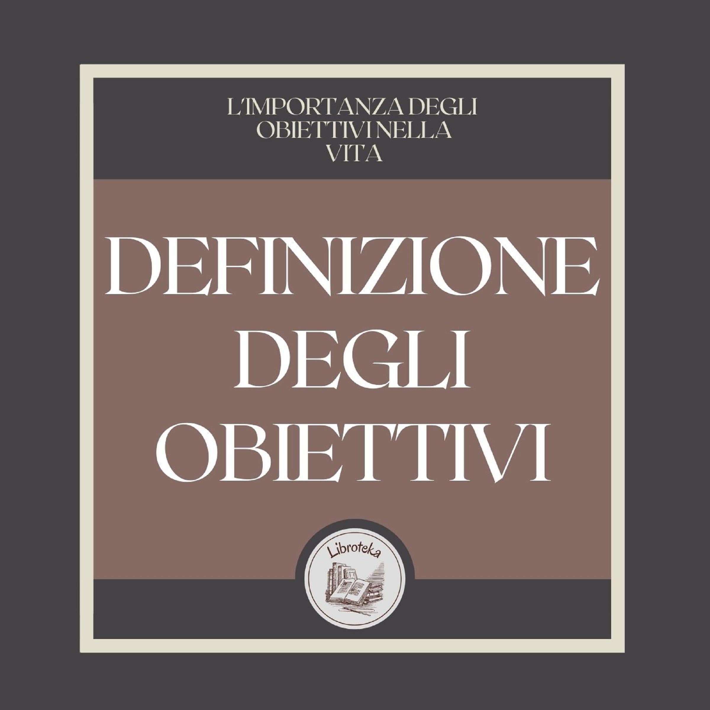 Definizione degli obiettivi