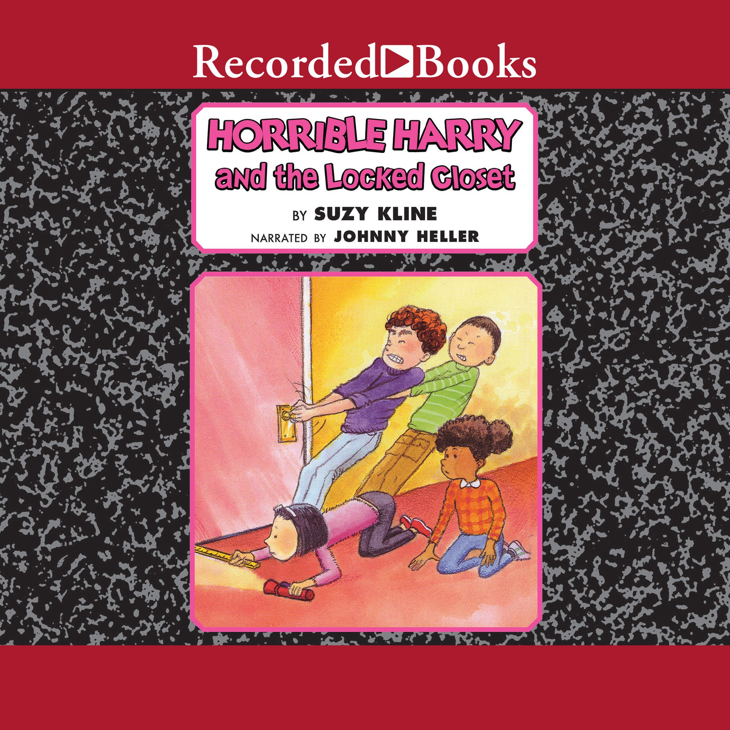 Horrible Harry and the Locked Closet