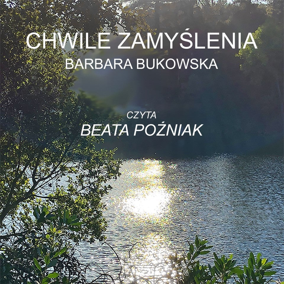 Chwile zamyślenia (Moments of Reflection)