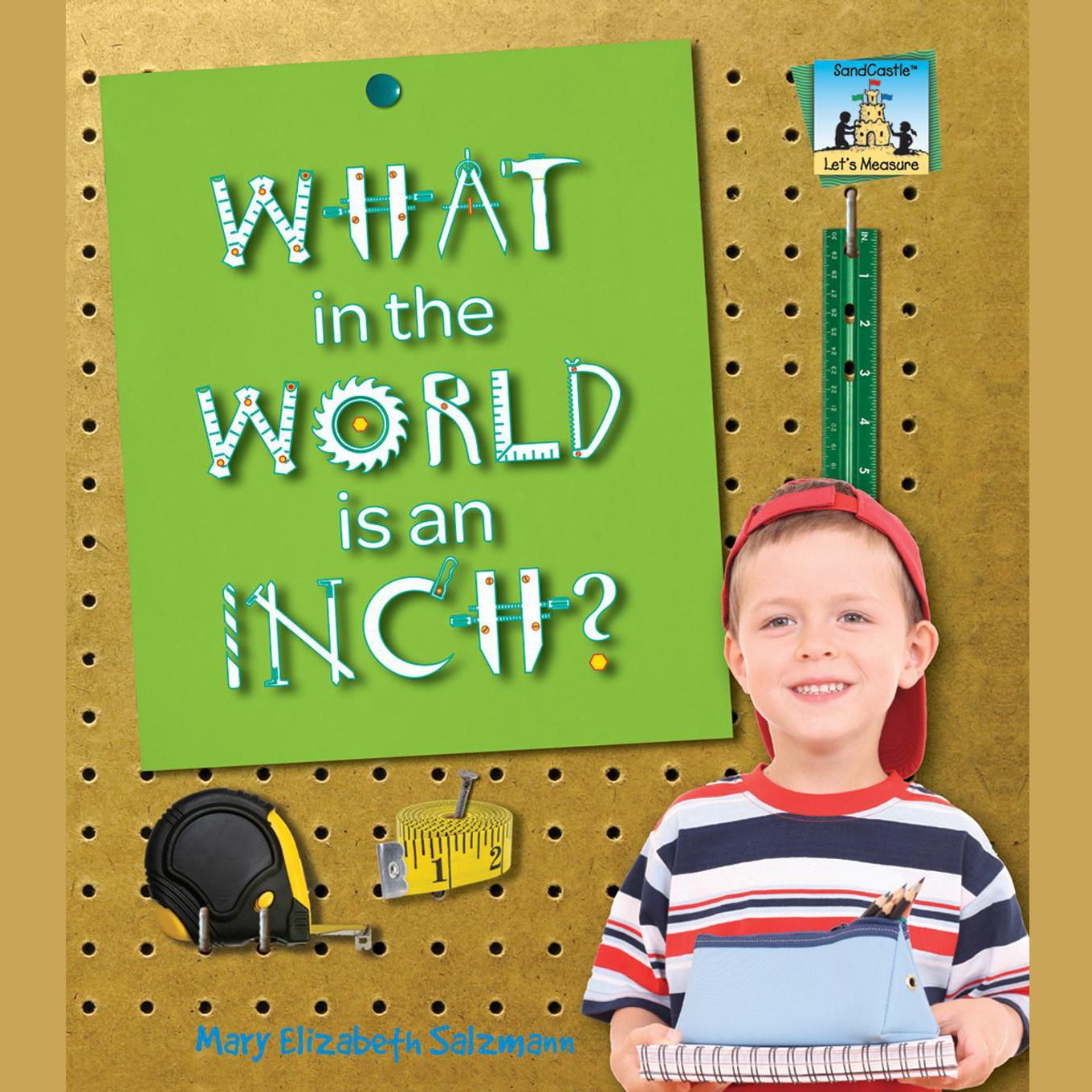 What in the World is an Inch?