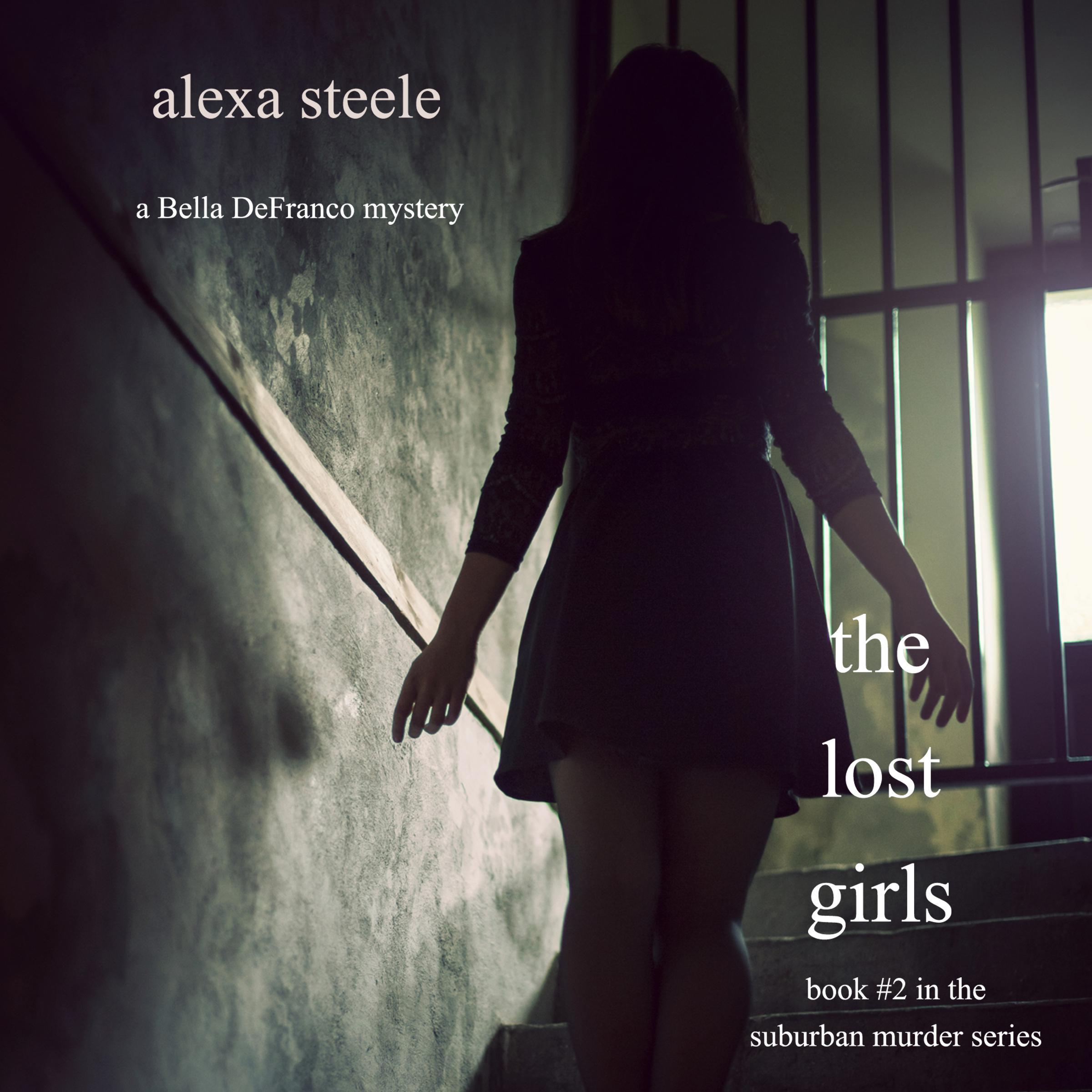 The Lost Girls (Book #2 in The Suburban Murder Series)