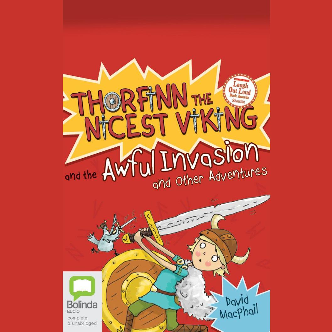 Thorfinn and the Awful Invasion and Other Adventures