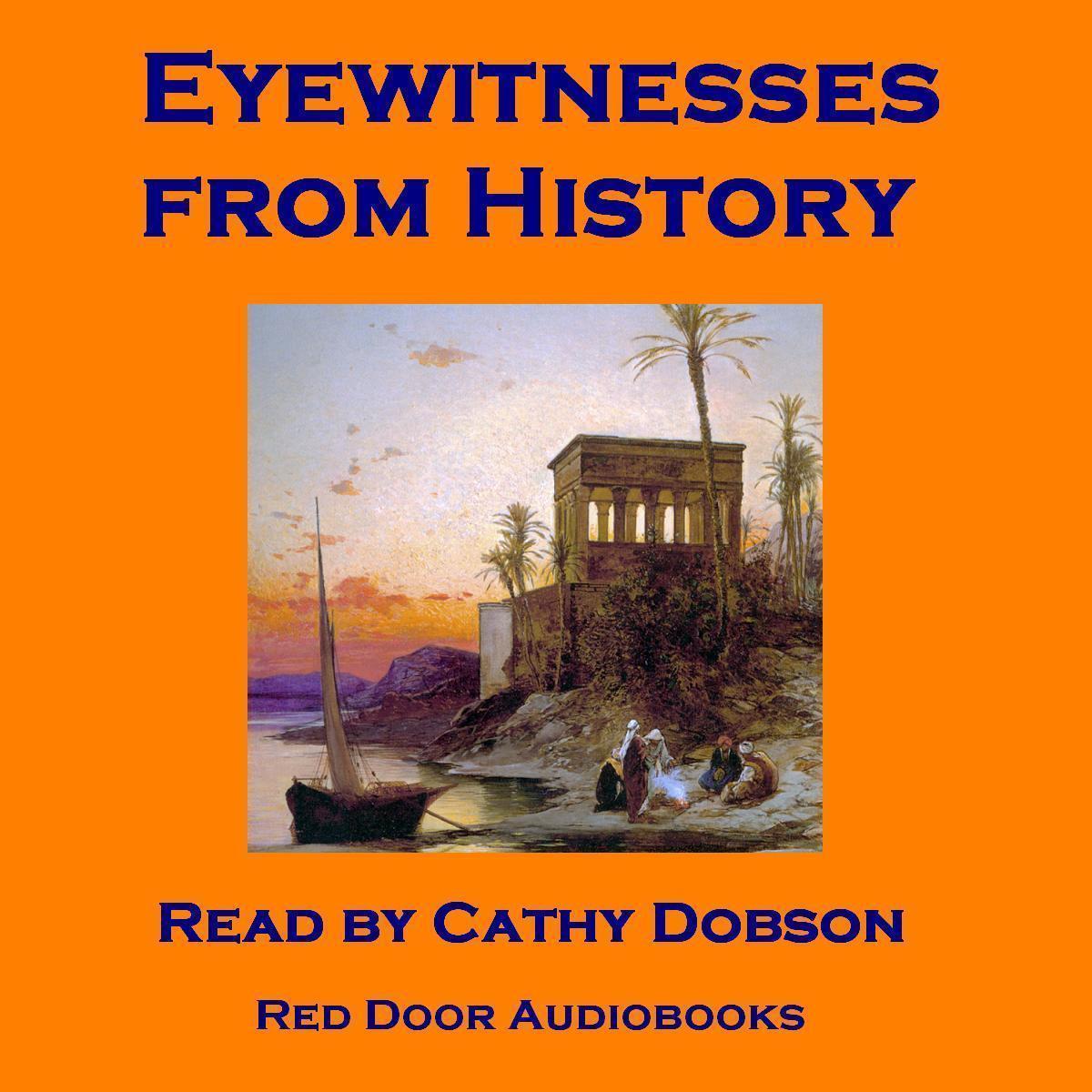 Eyewitnesses from History