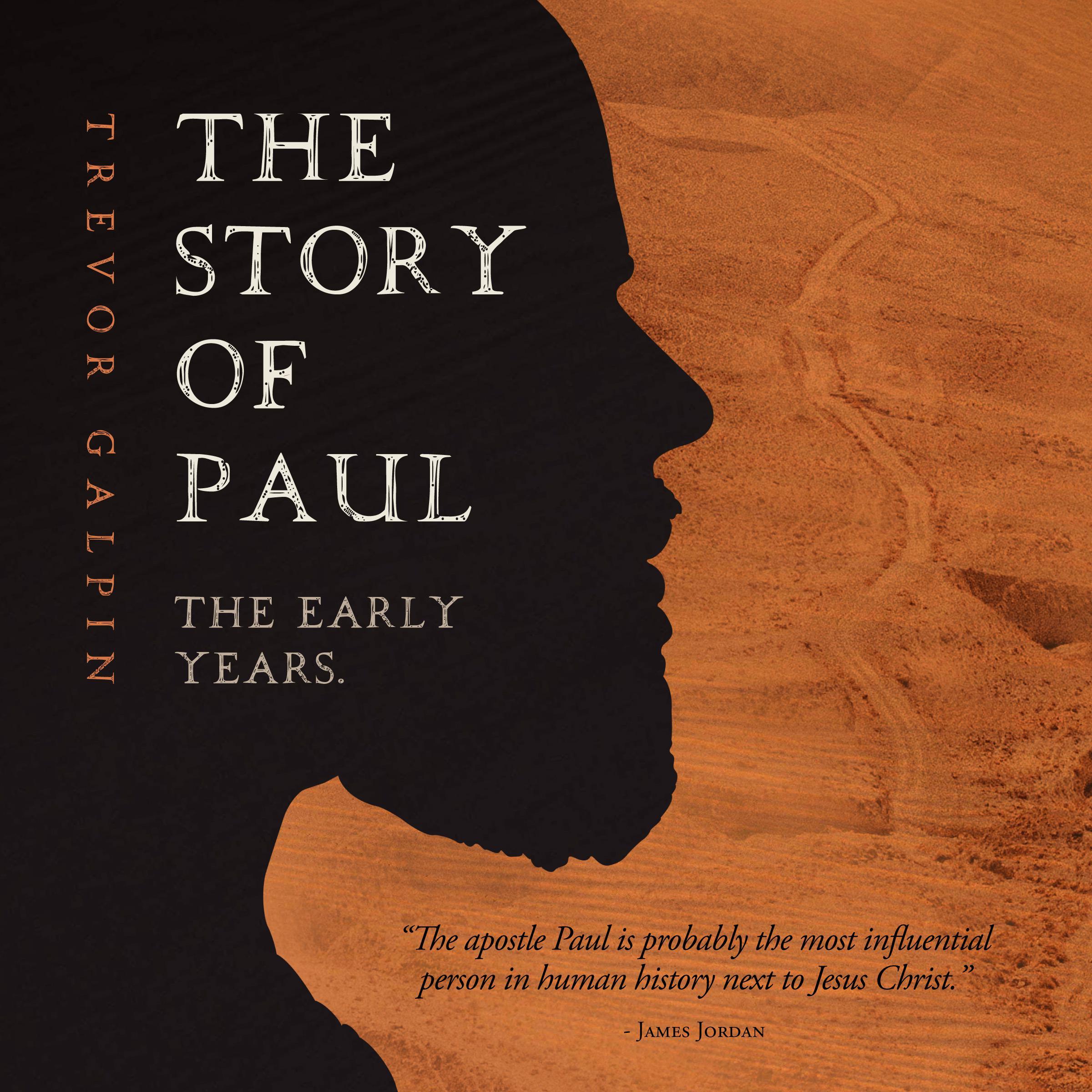 The Story of Paul