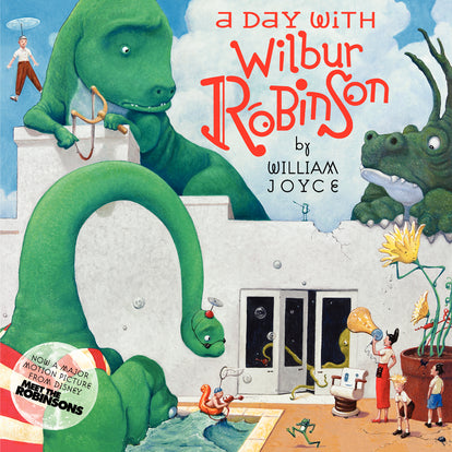 A Day with Wilbur Robinson