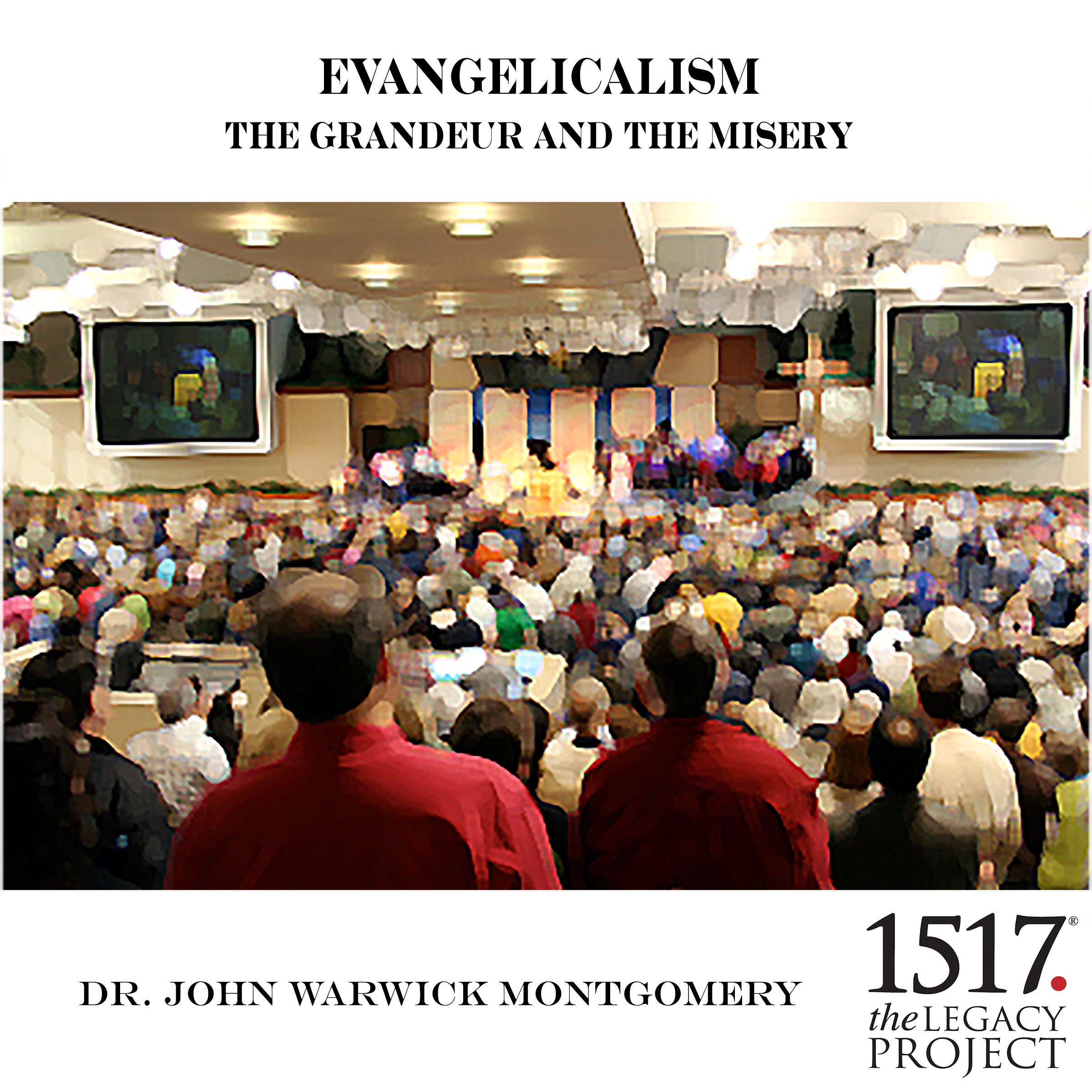 Evangelicalism and The Grandeur and The Misery