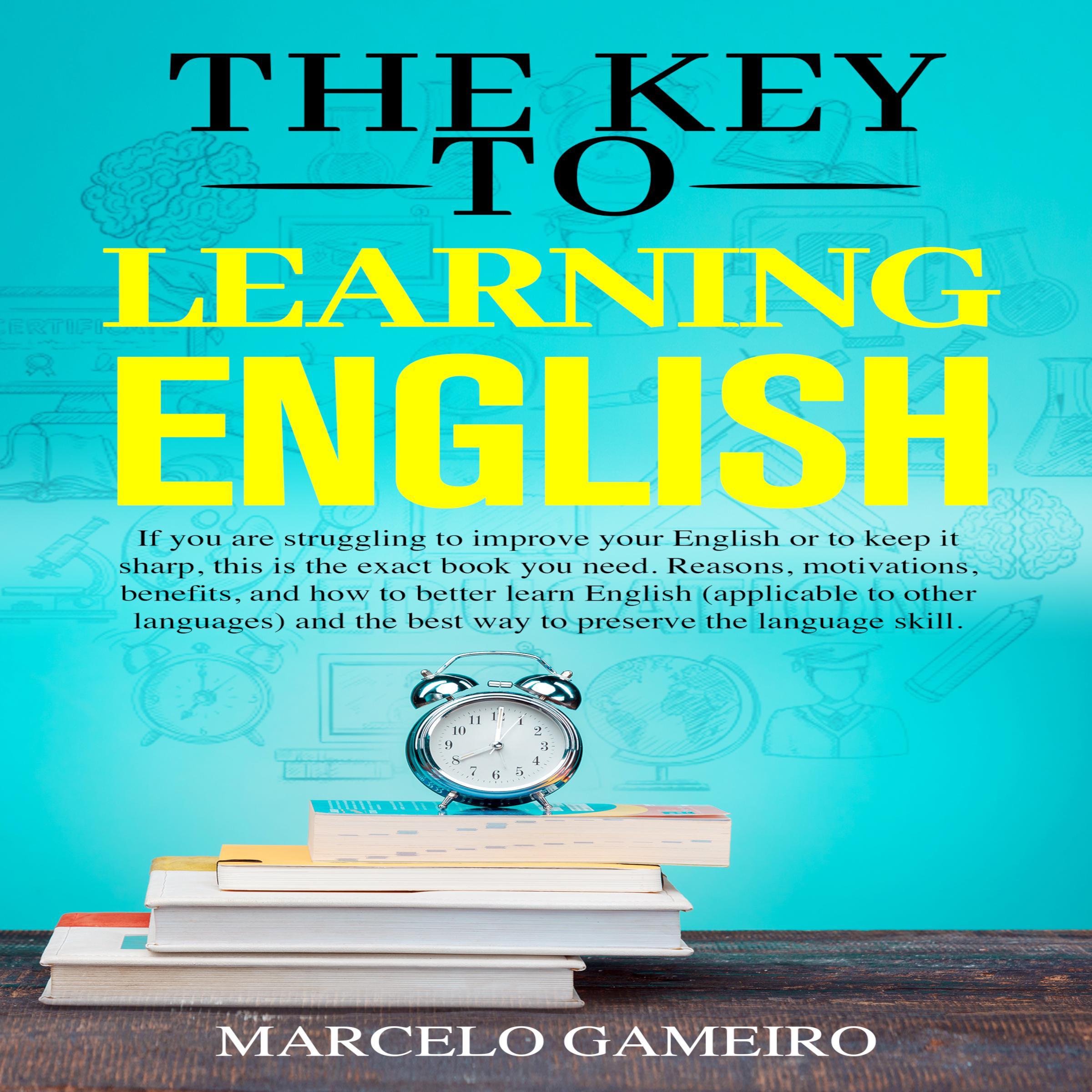 The Key to learning English