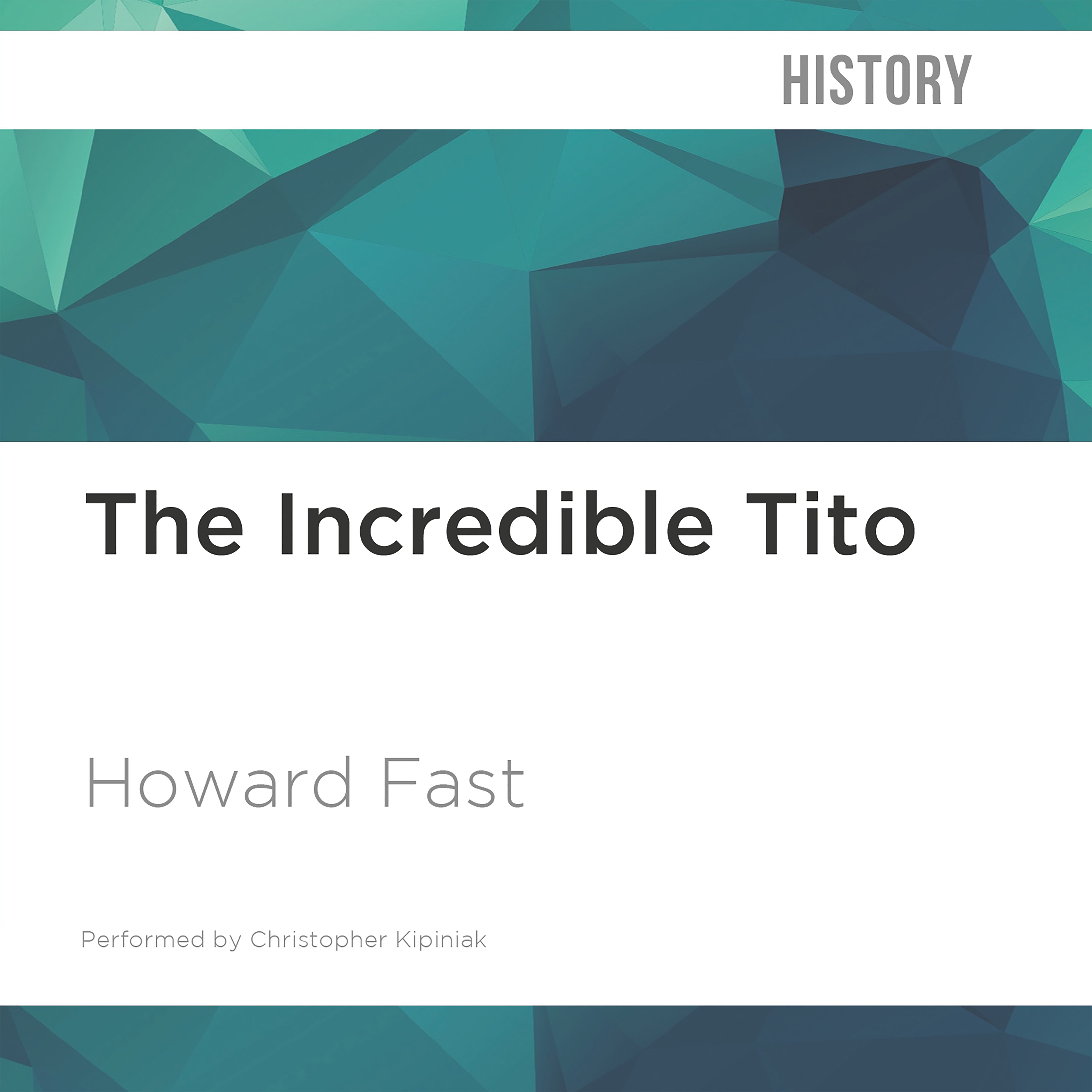 The Incredible Tito
