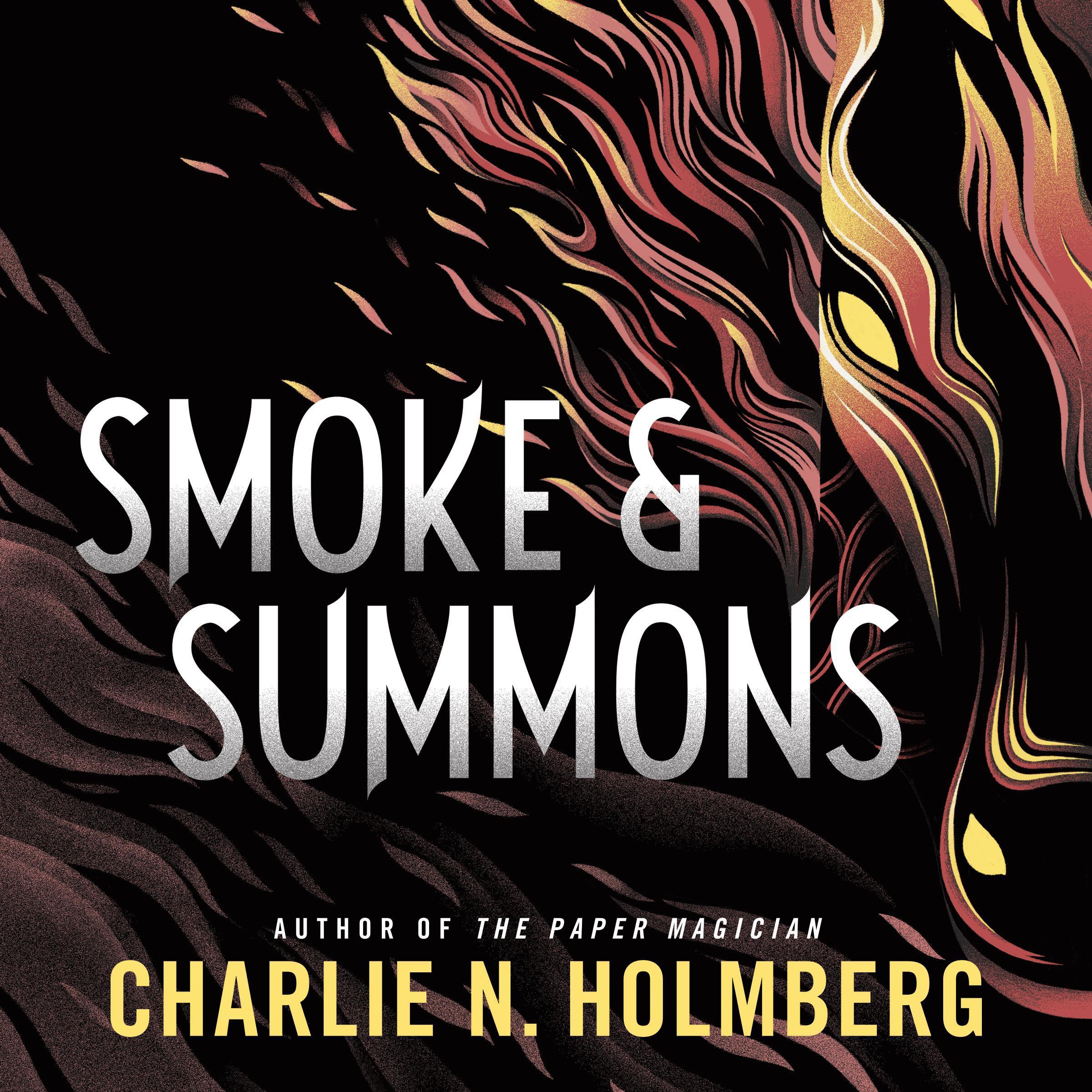Smoke and Summons
