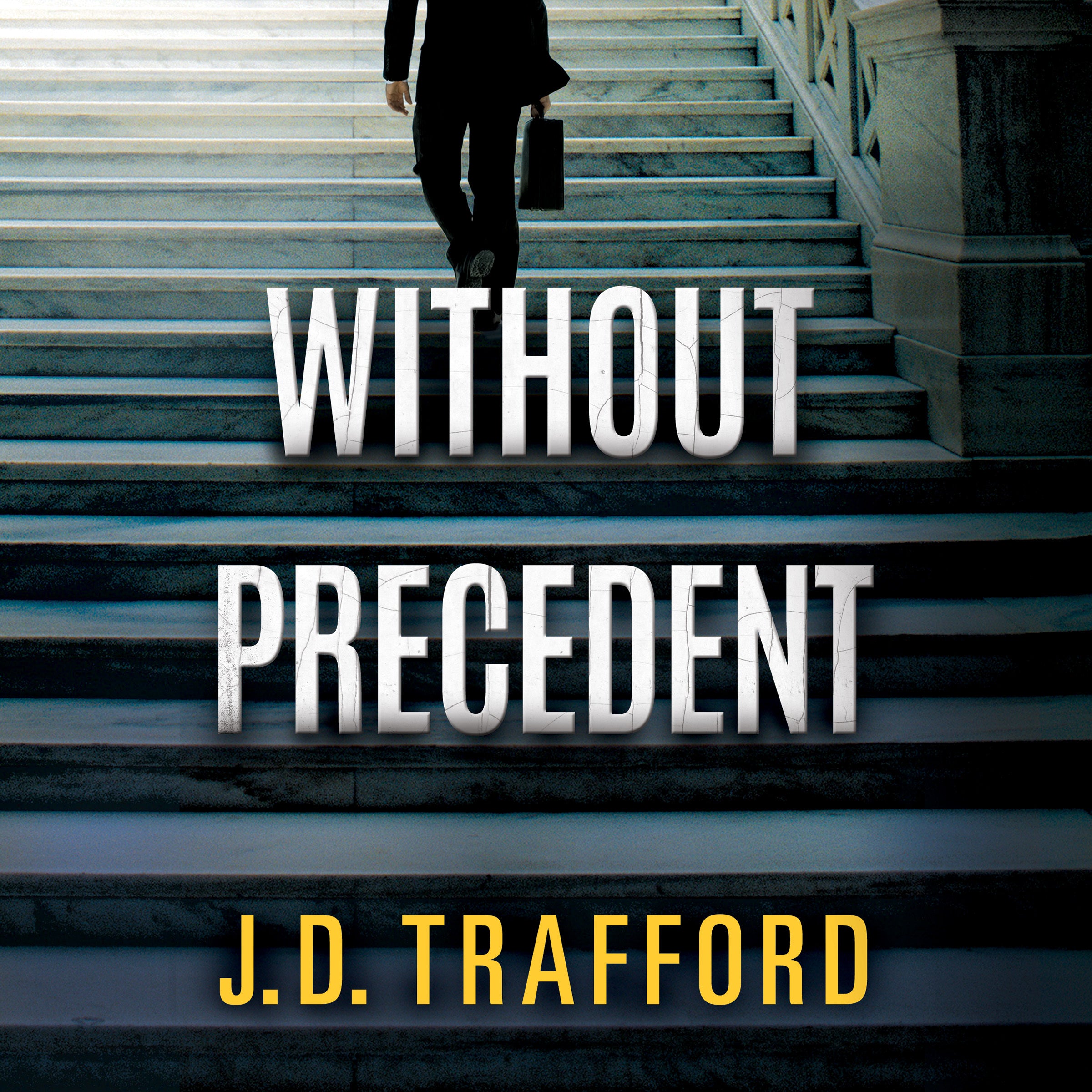 Without Precedent