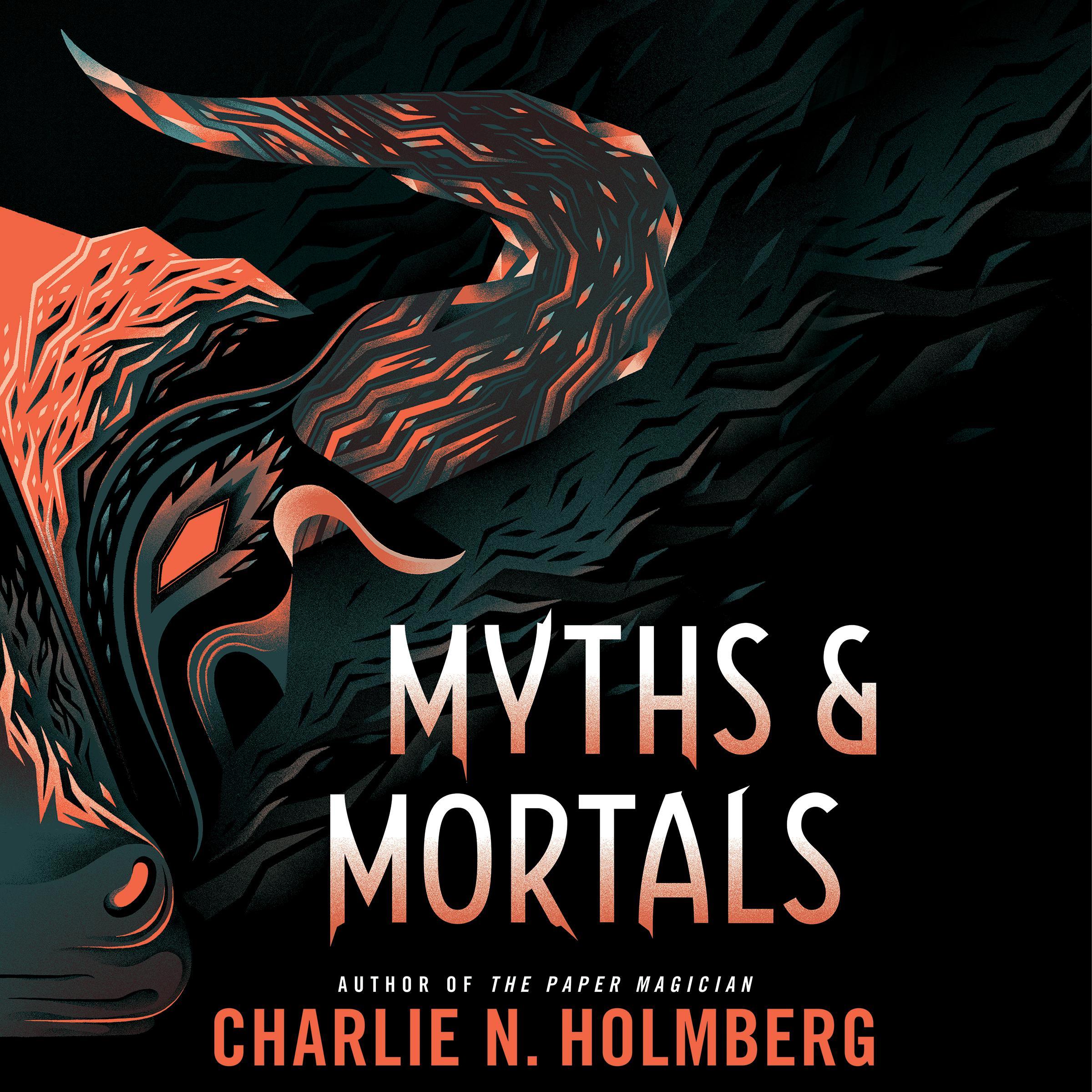 Myths and Mortals