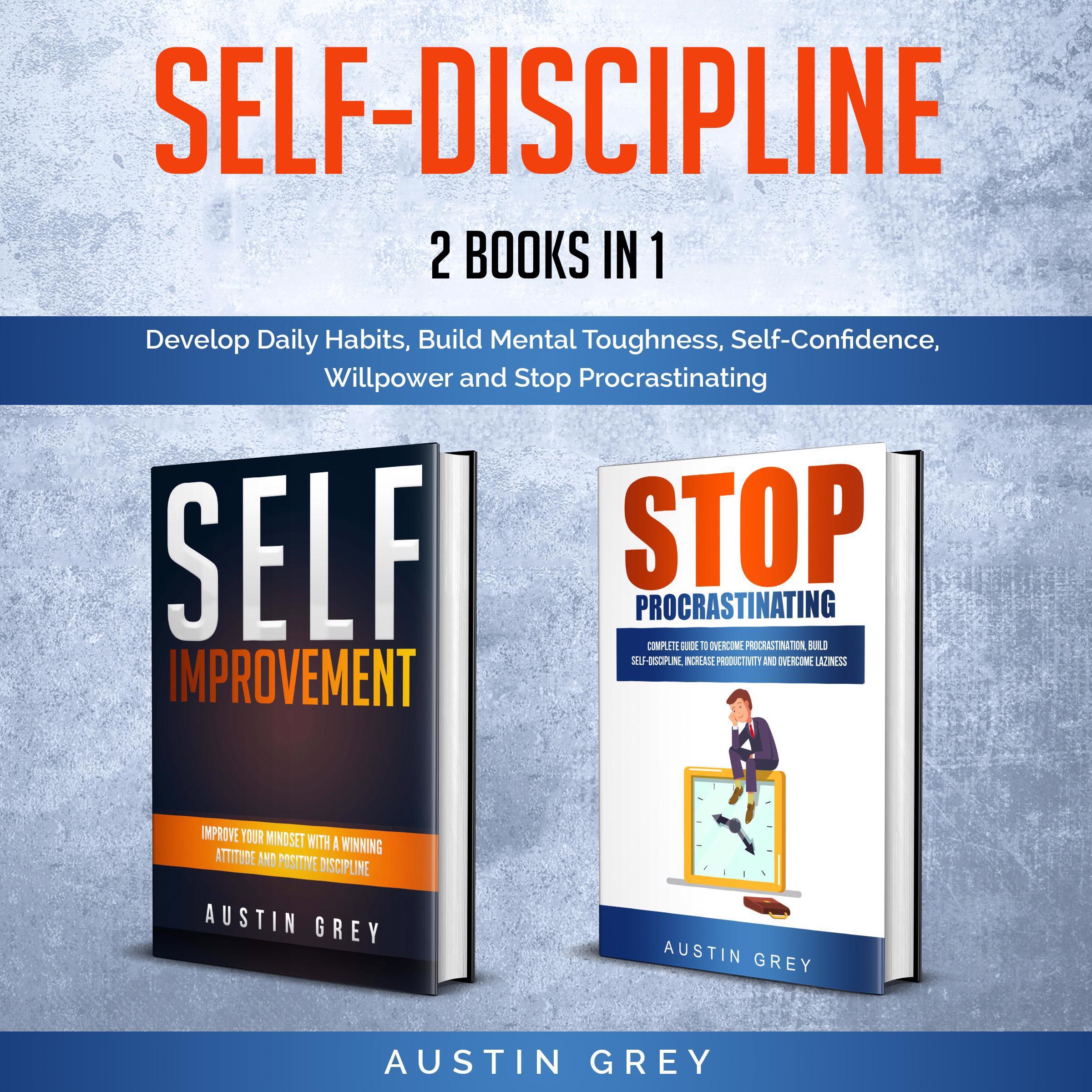 Self-Discipline: