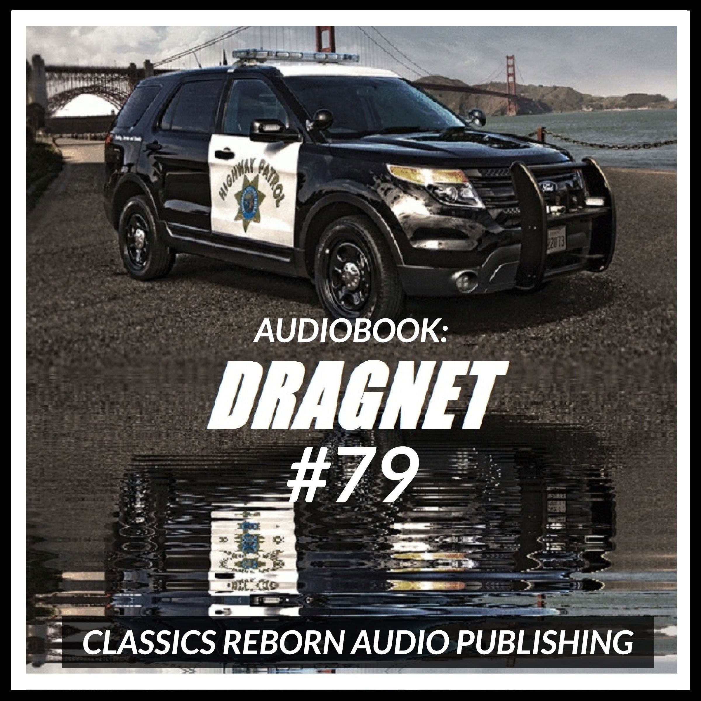 Audio Book: Dragnet #79