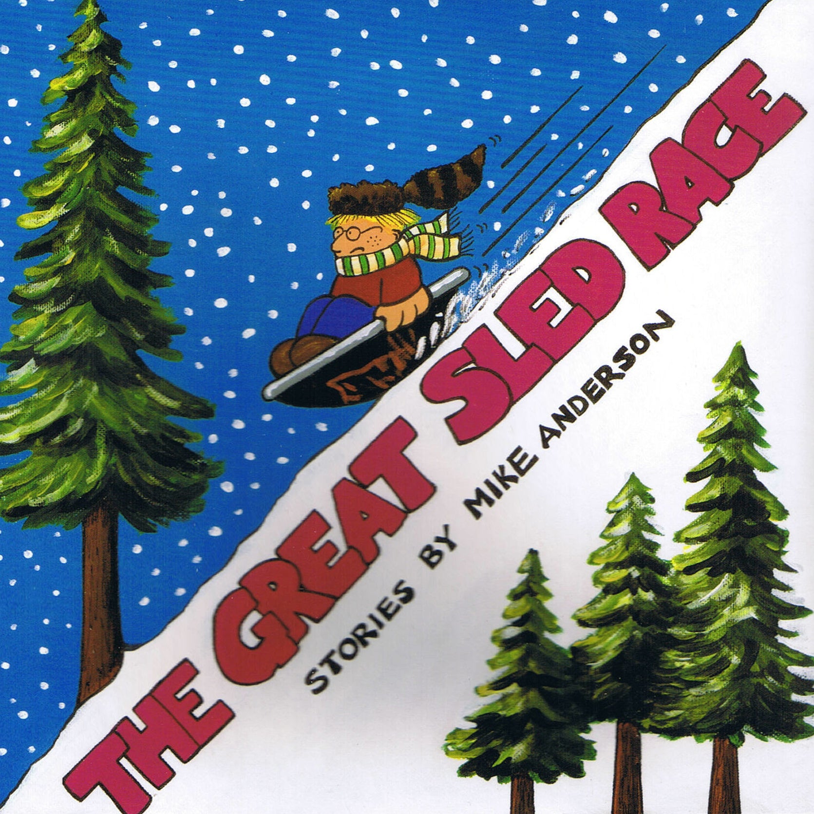 The Great Sled Race: Denny & I, Volume 2