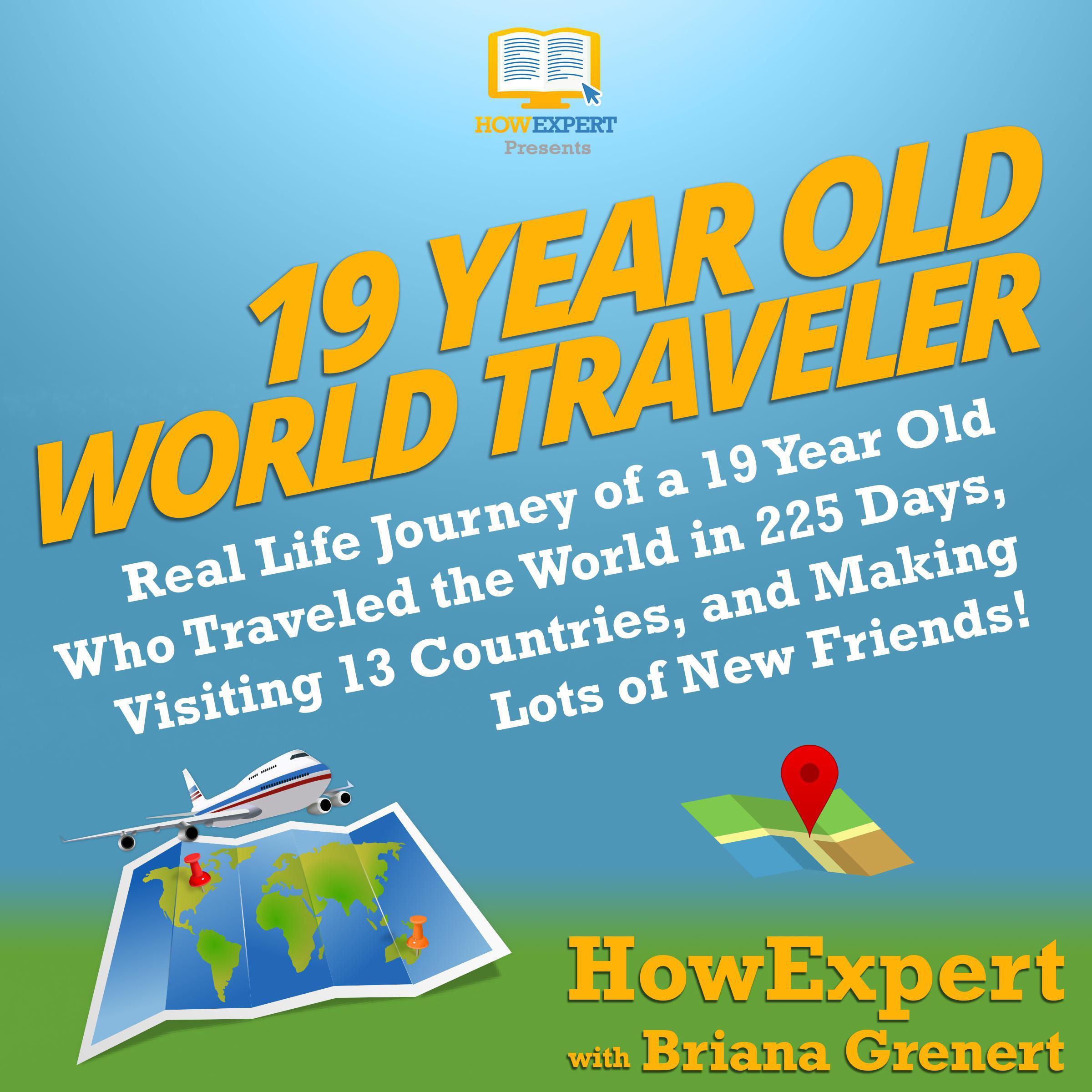 19 Year Old World Traveler