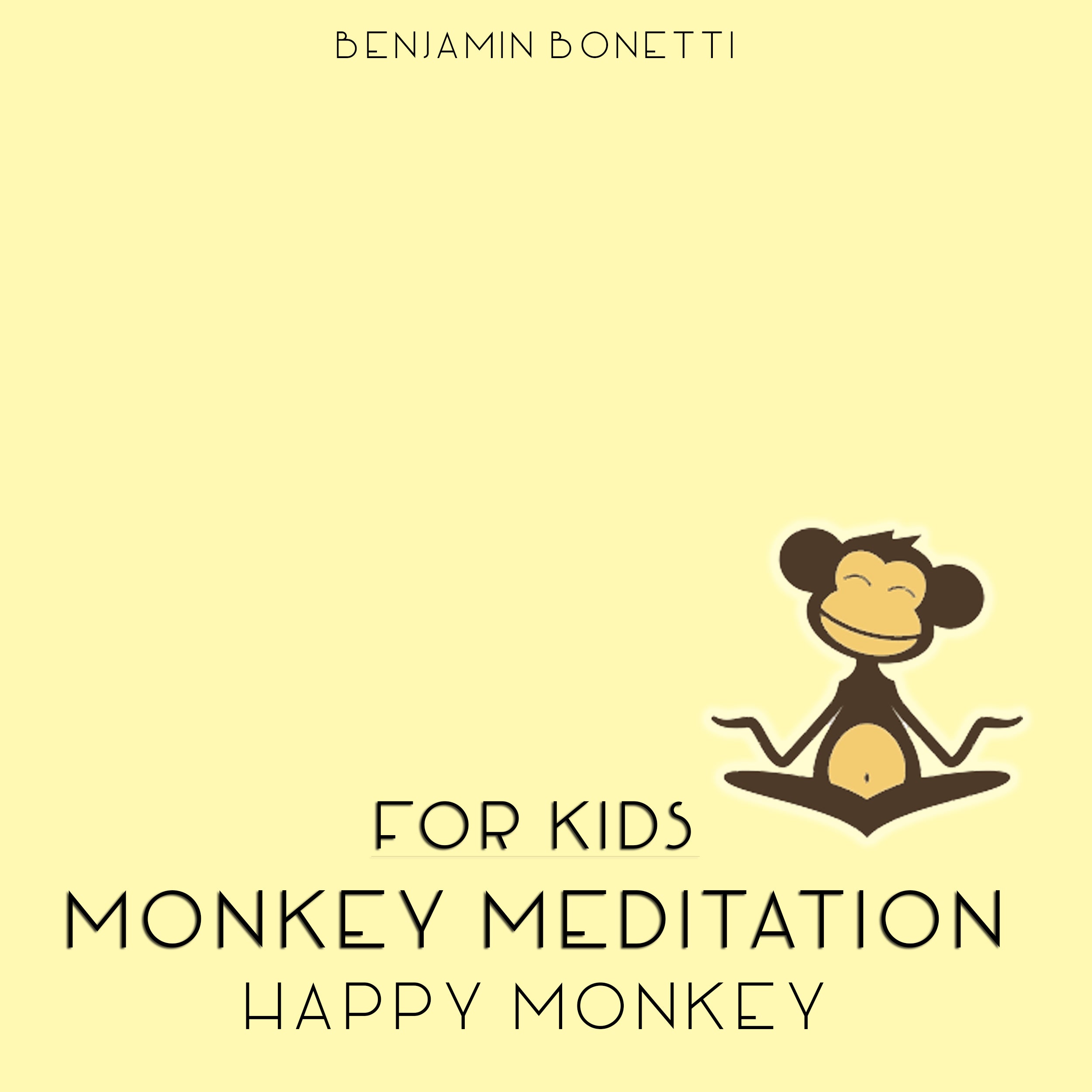 Happy Monkey Meditation—Meditation for Kids
