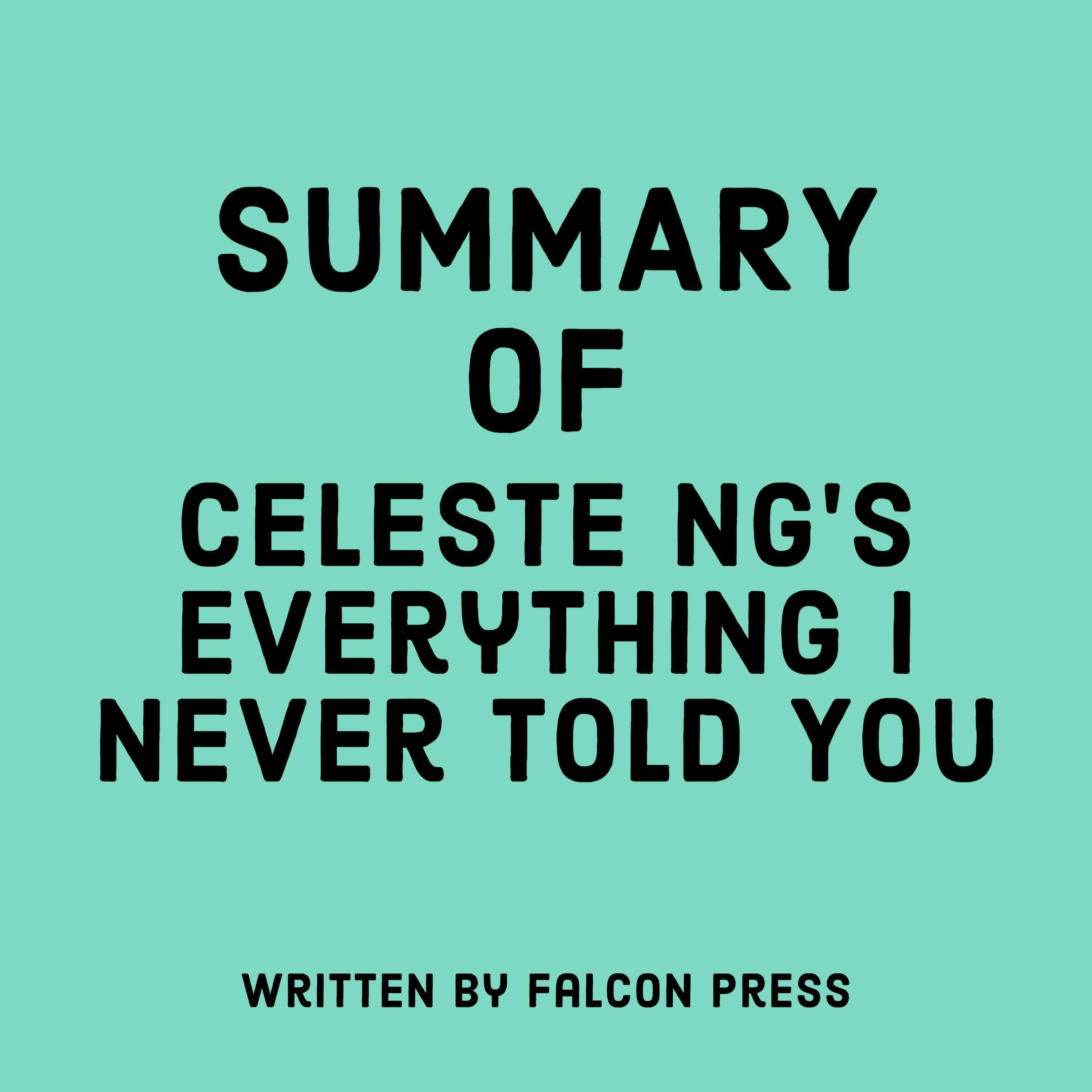 Summary of Celeste Ng's Everything I Never Told You