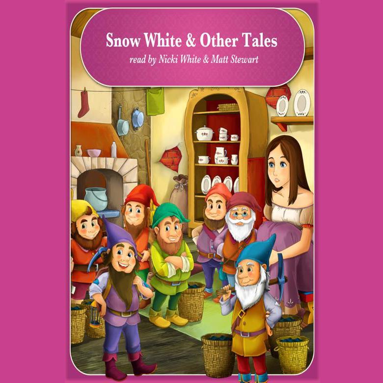 Snow White & Other Tales