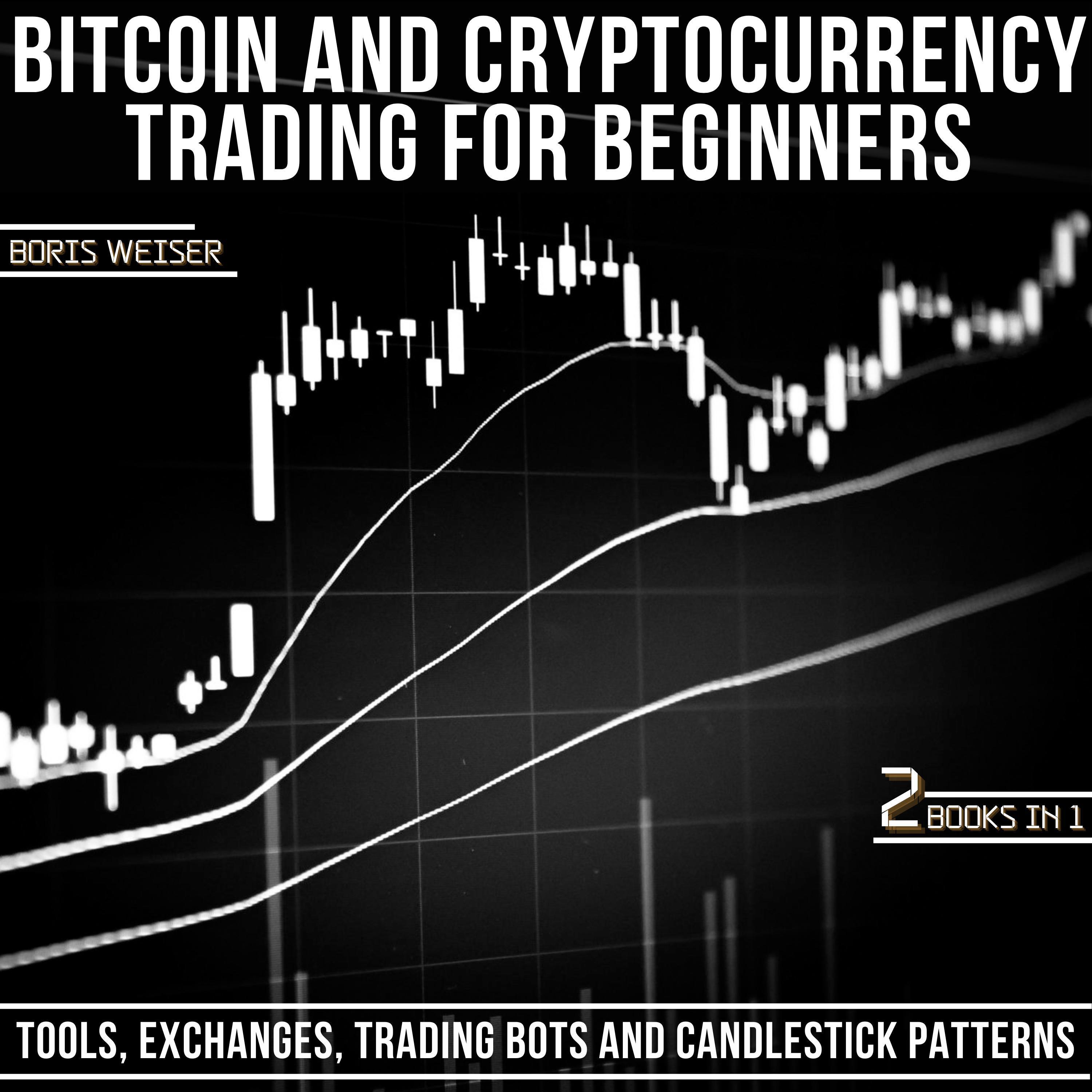 Bitcoin & Cryptocurrency Trading For Beginners