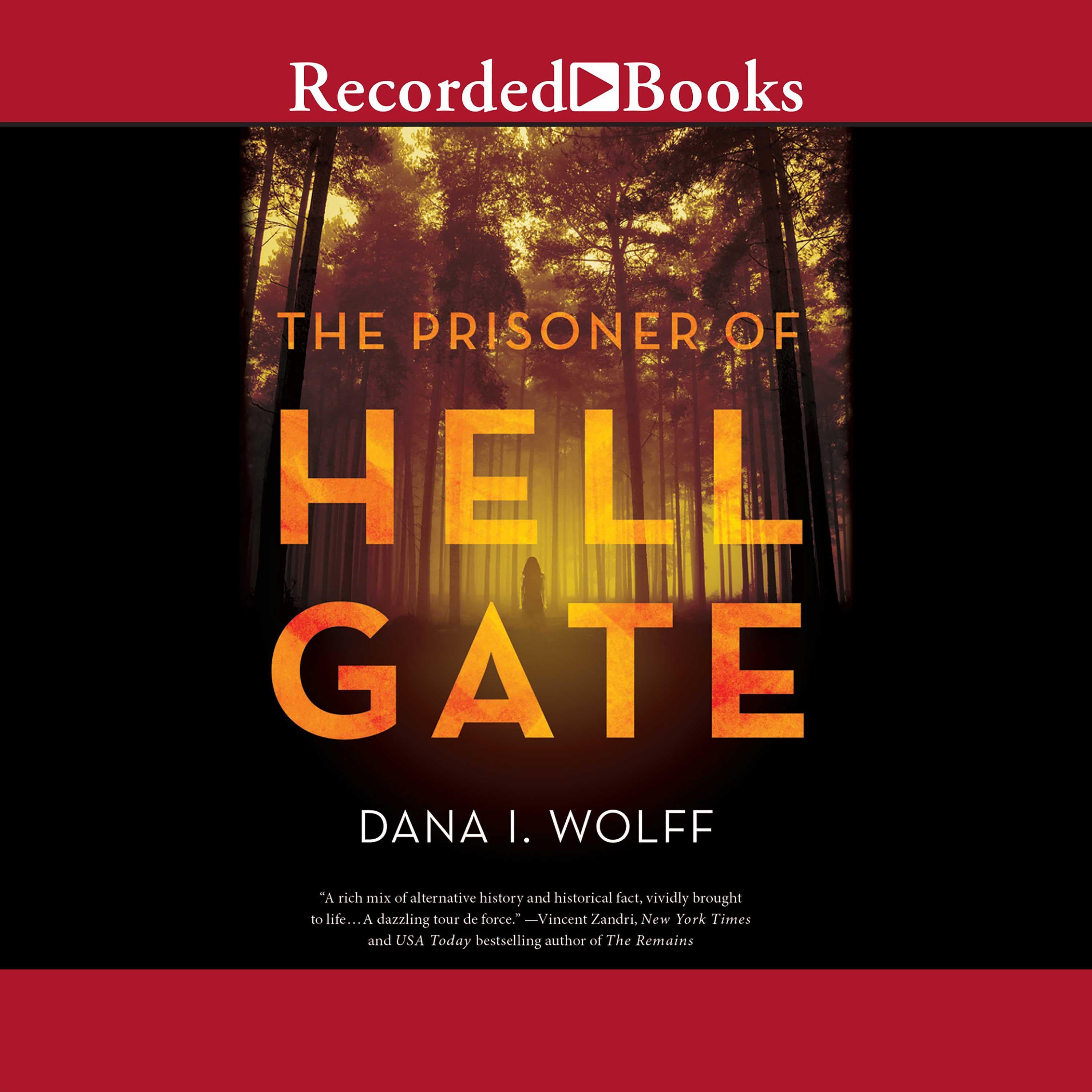 The Prisoner of Hell Gate