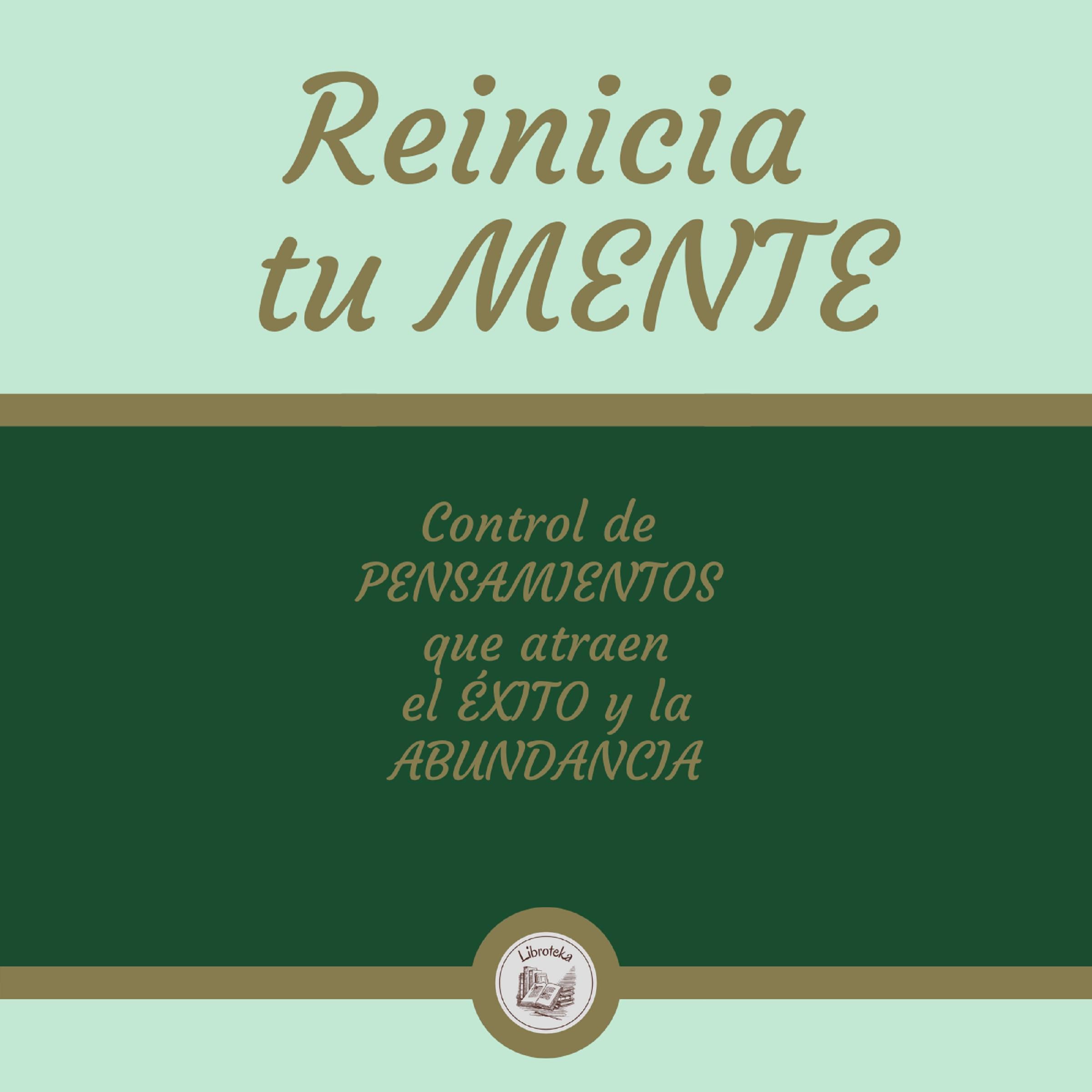 Reinicia tu MENTE